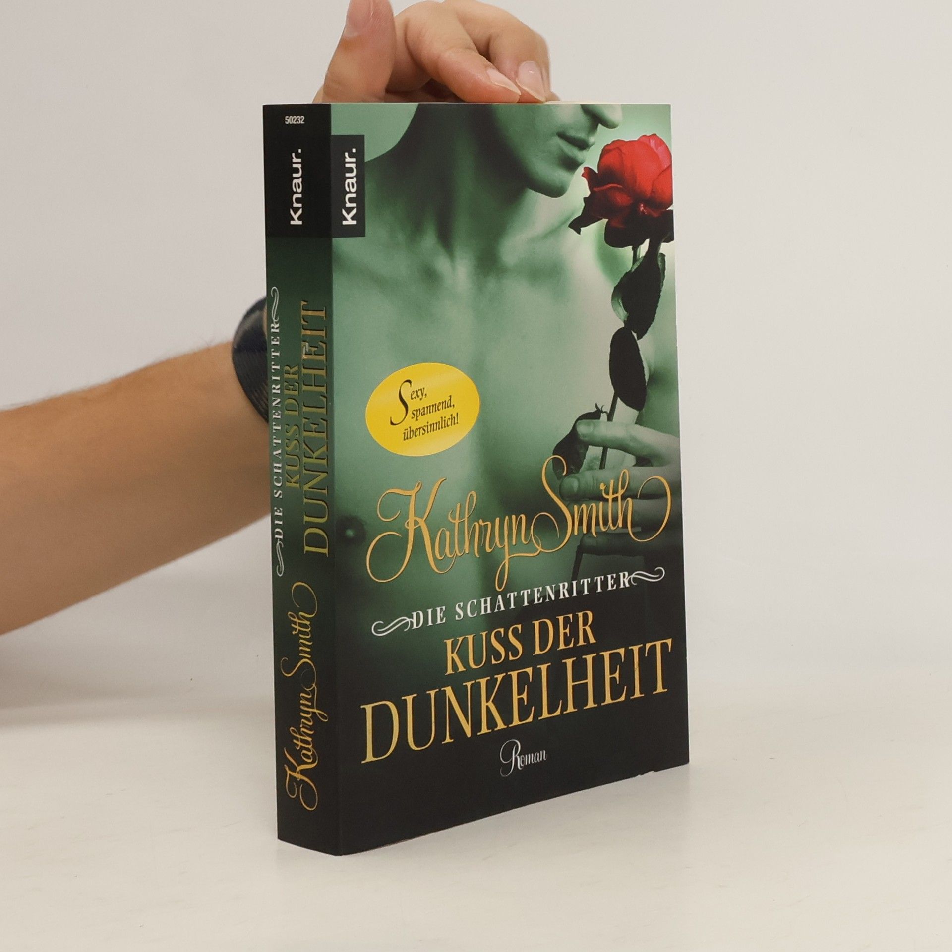 Kathryn Smith Die Schattenritter. Kuss der Dunkelheit