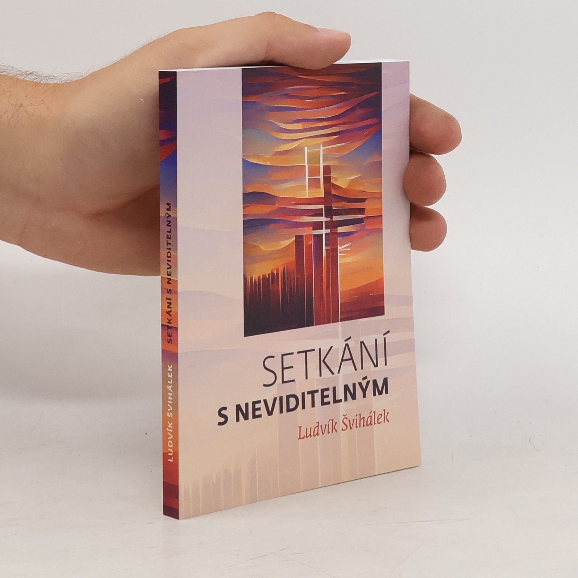 Ludvík Švihálek Setkání s neviditelným