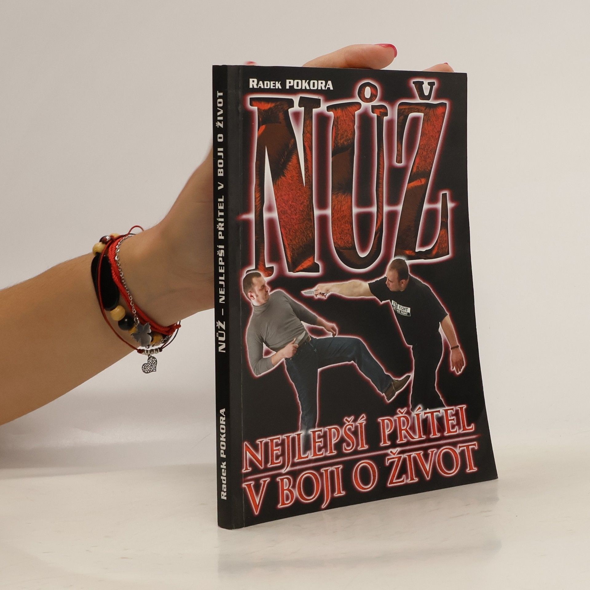 Radek Pokora Nůž – nejlepší přítel v boji o život