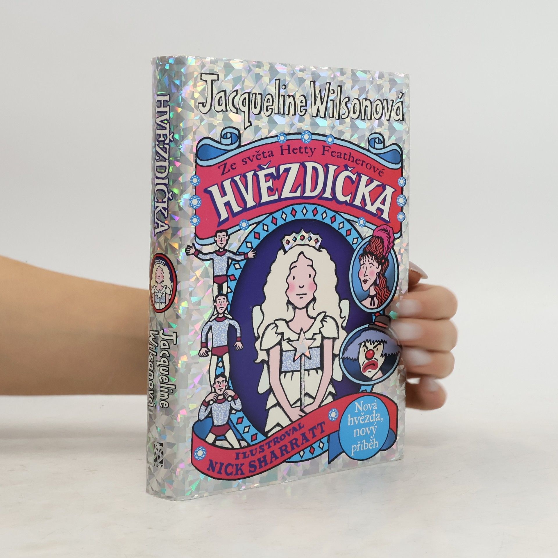 Jacqueline Wilson Hvězdička: Ze světa Hetty Featherové