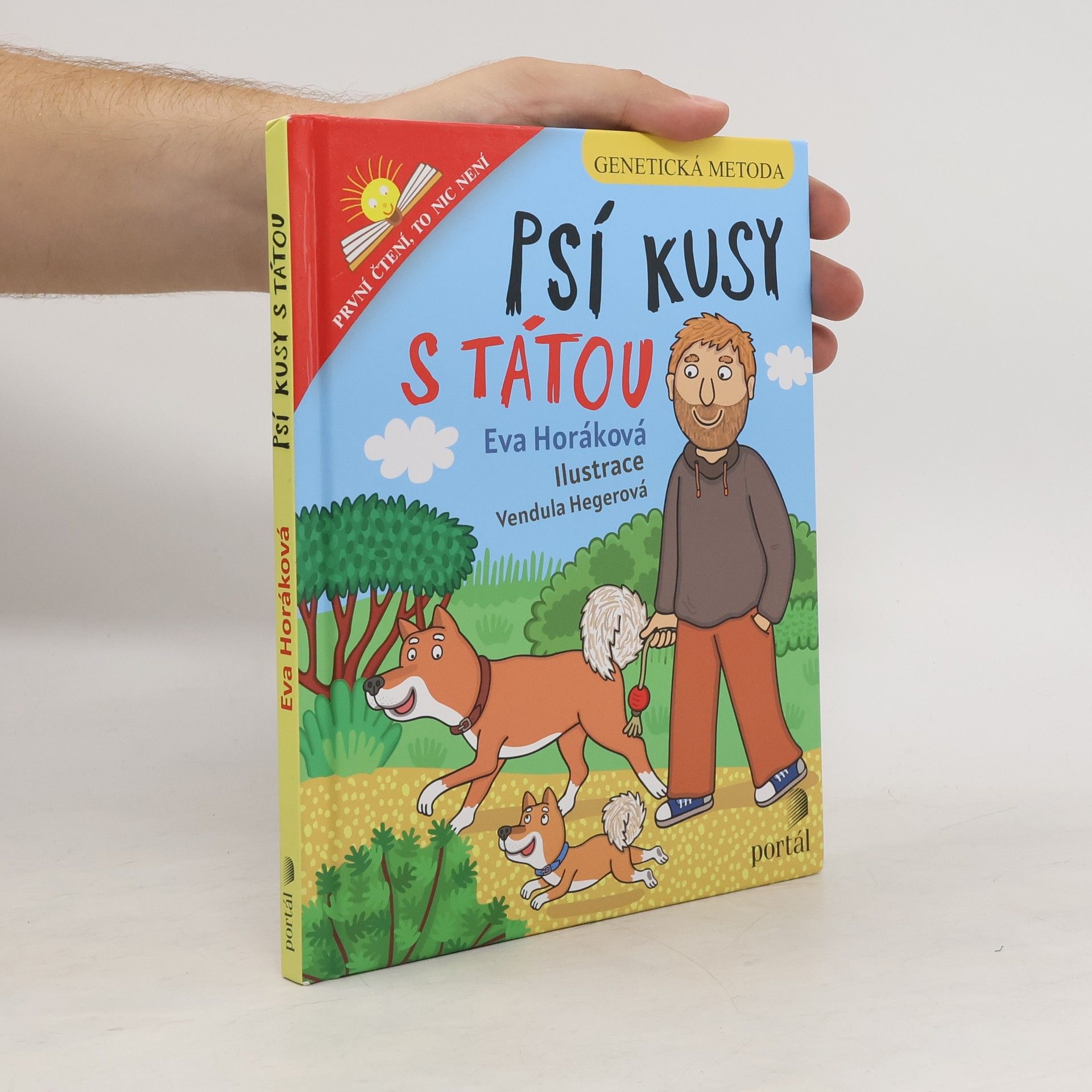 Vendula Hegerová Psí kusy s tátou