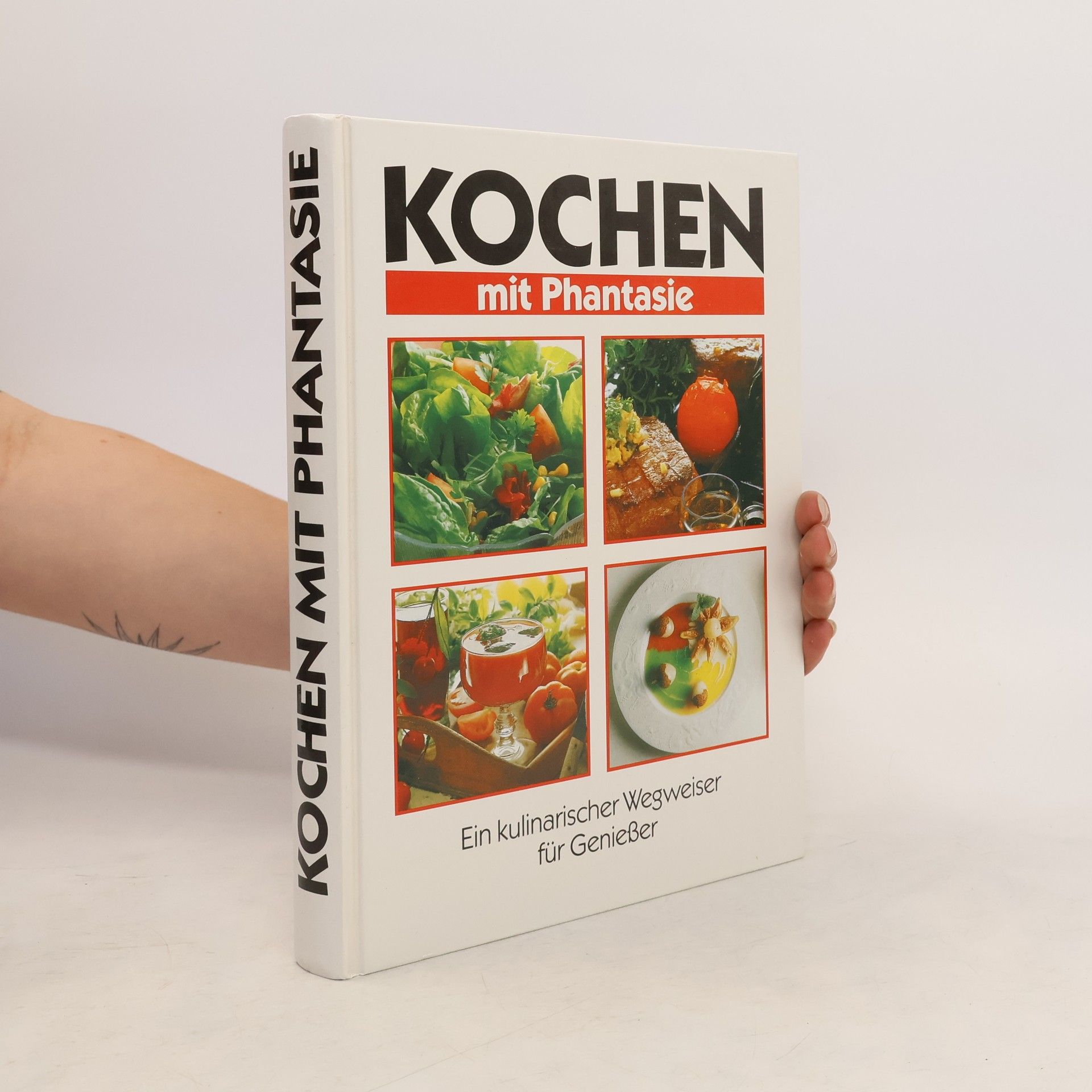 Autorenkollektiv Kochen mit Phantasie