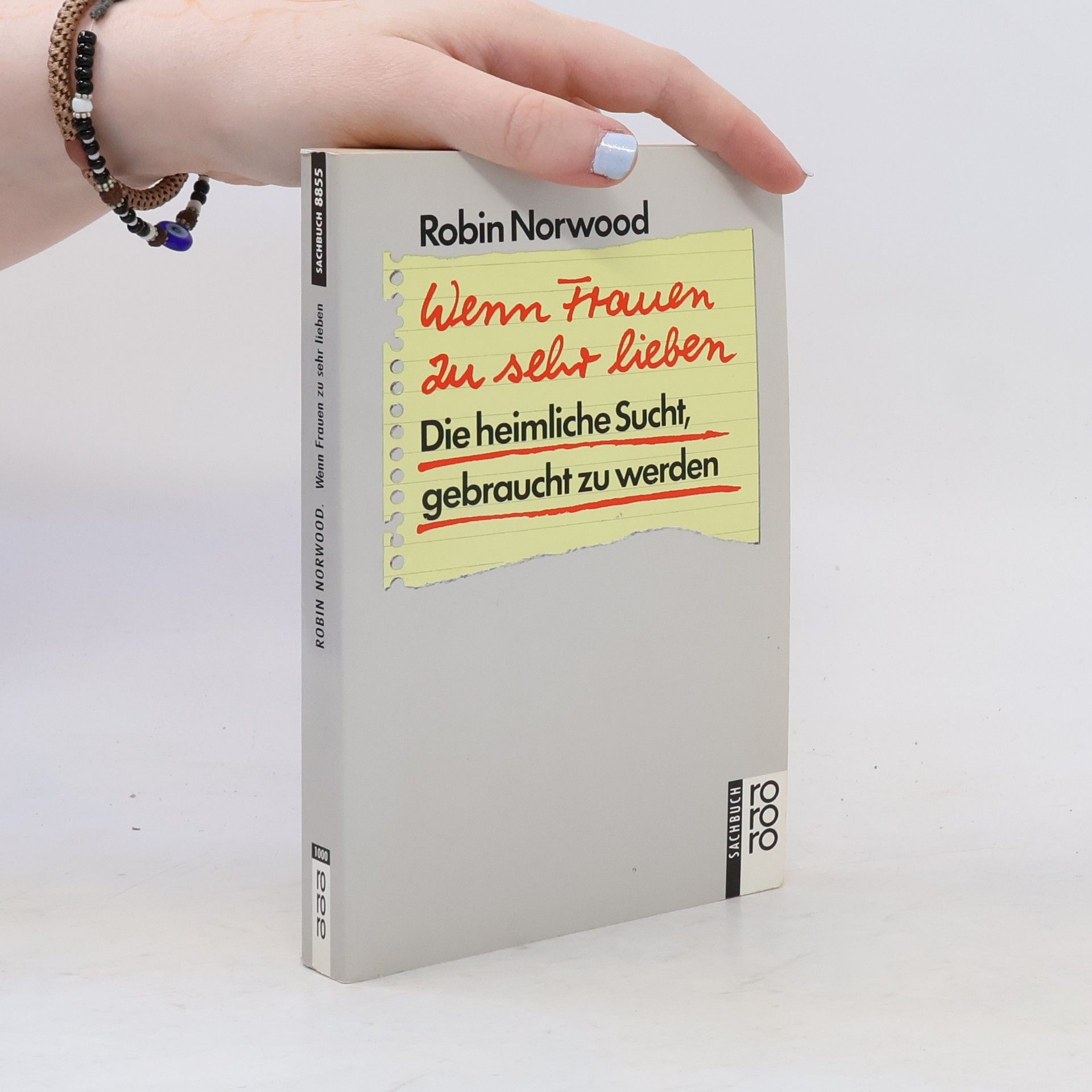 Robin Norwood Wenn Frauen zu sehr lieben
