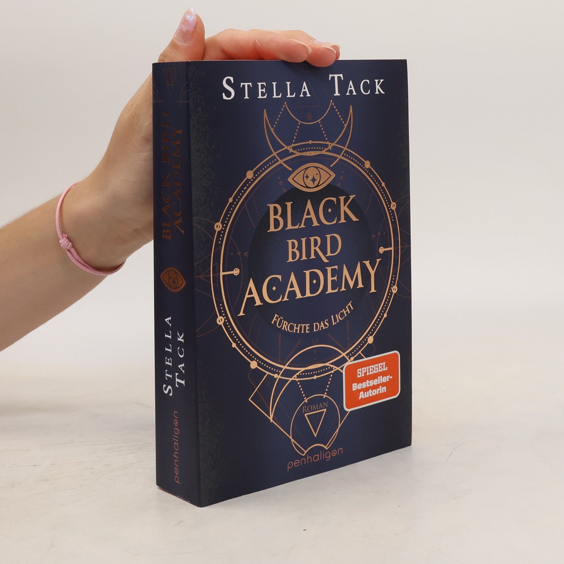 Stella Tack Black Bird Academy - Fürchte das Licht