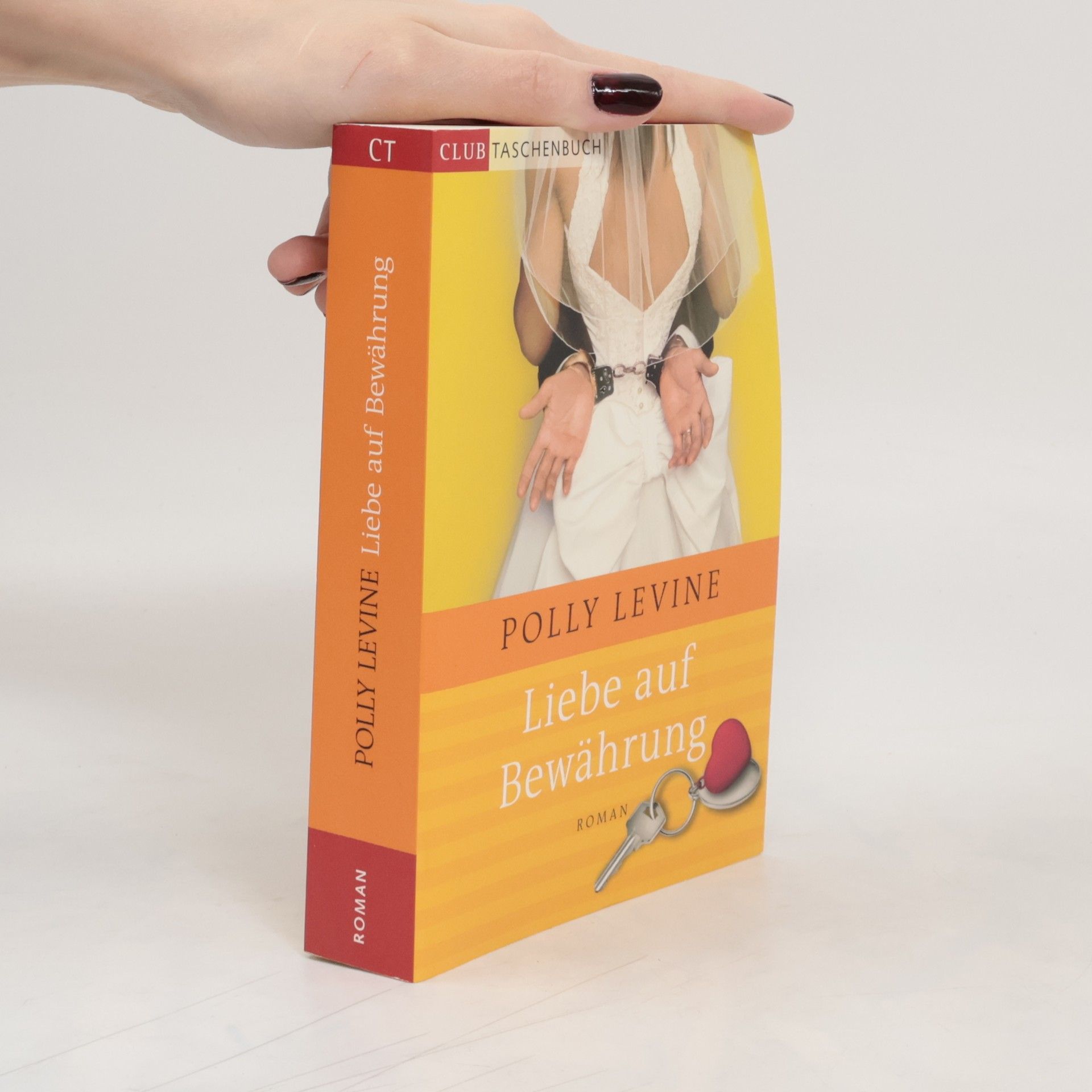 Polly Levine Liebe auf Bewährung