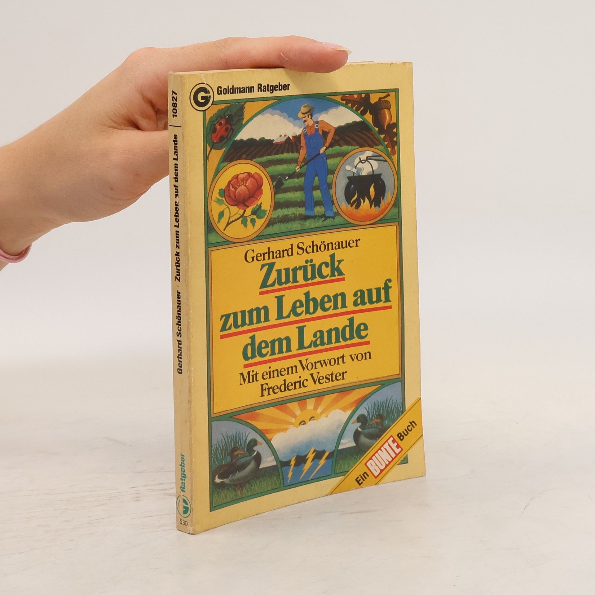 Gerhard Schönauer Zurück zum Leben auf dem Lande