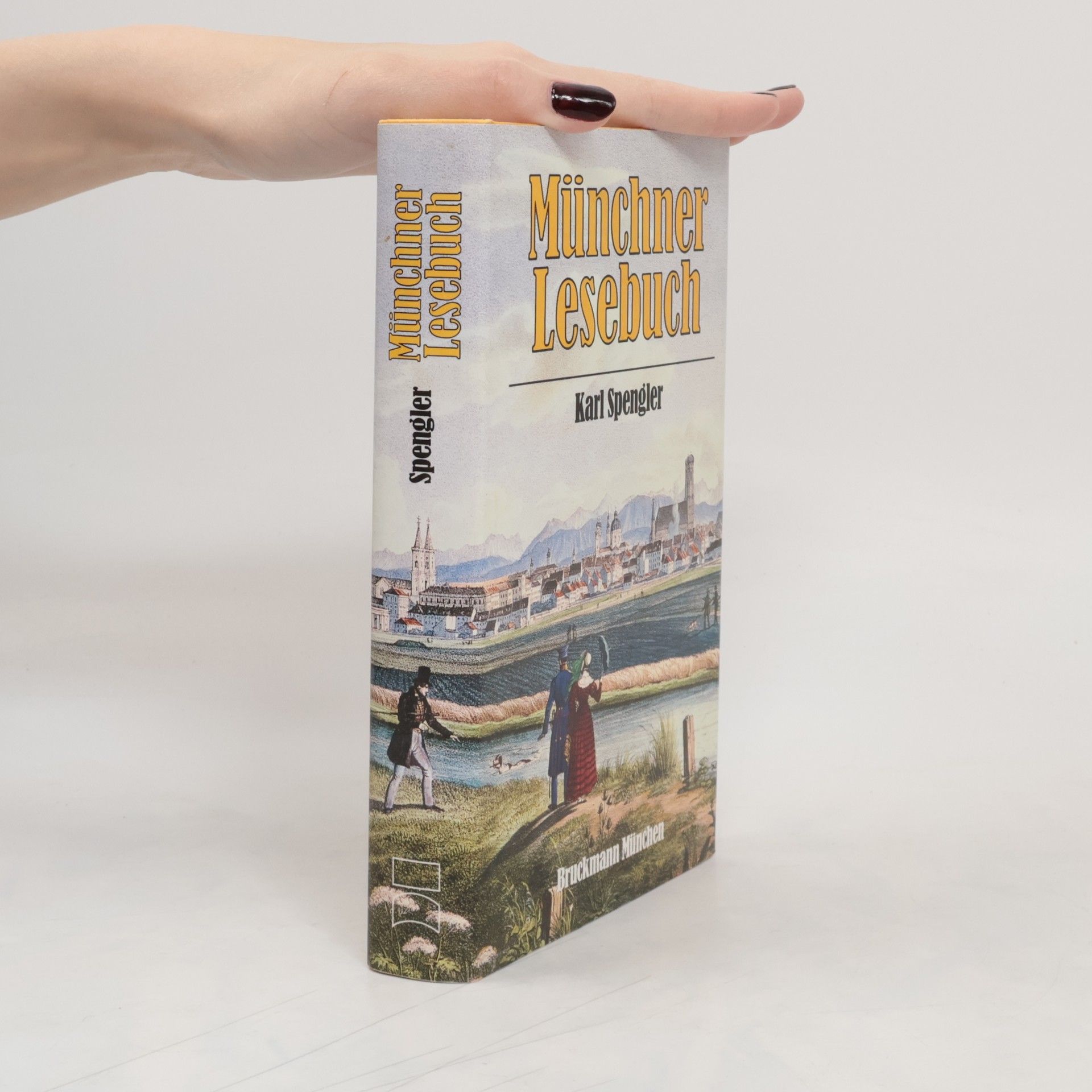 Karl Spengler Münchner Lesebuch