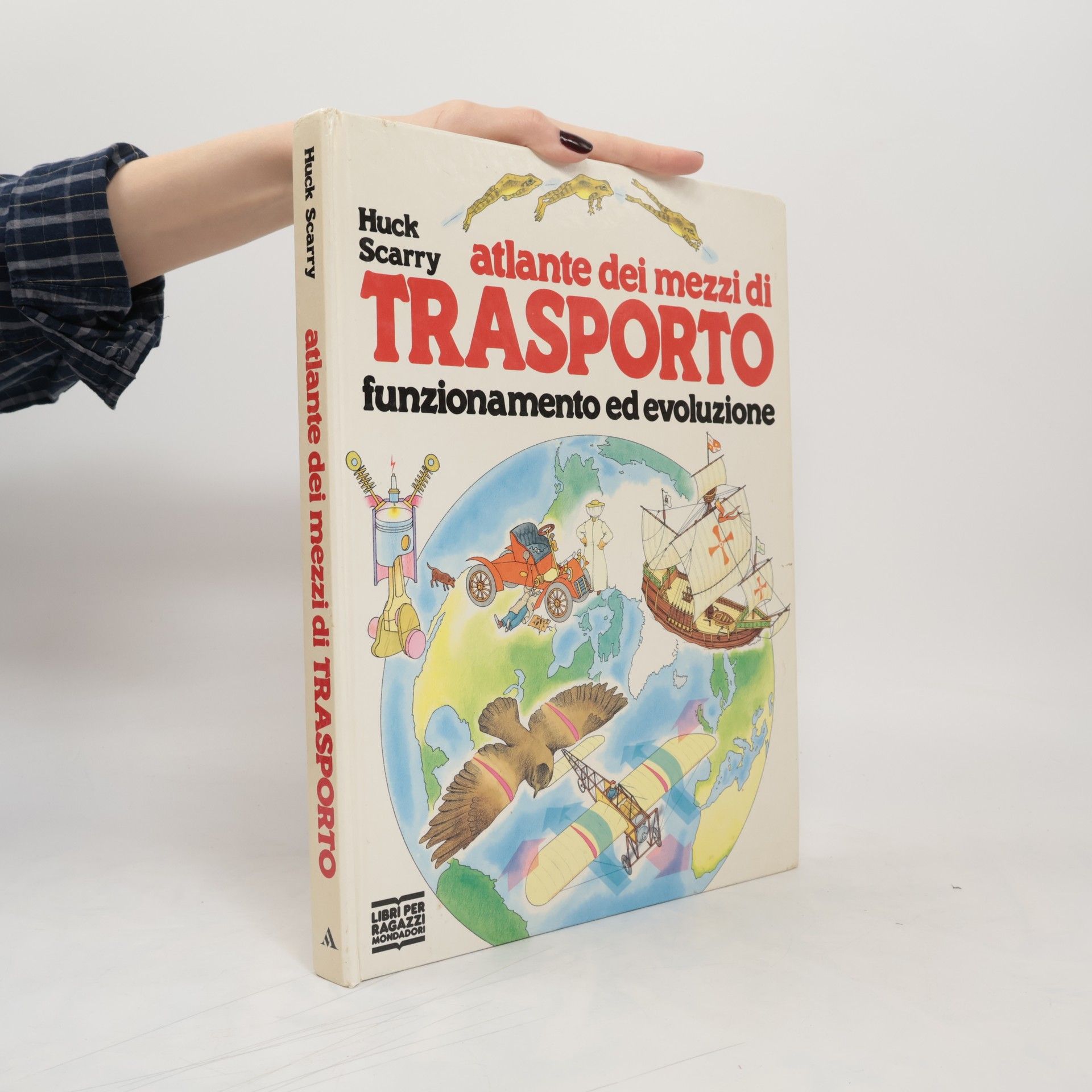 Huck Scarry Atlante dei mezzi di trasporto