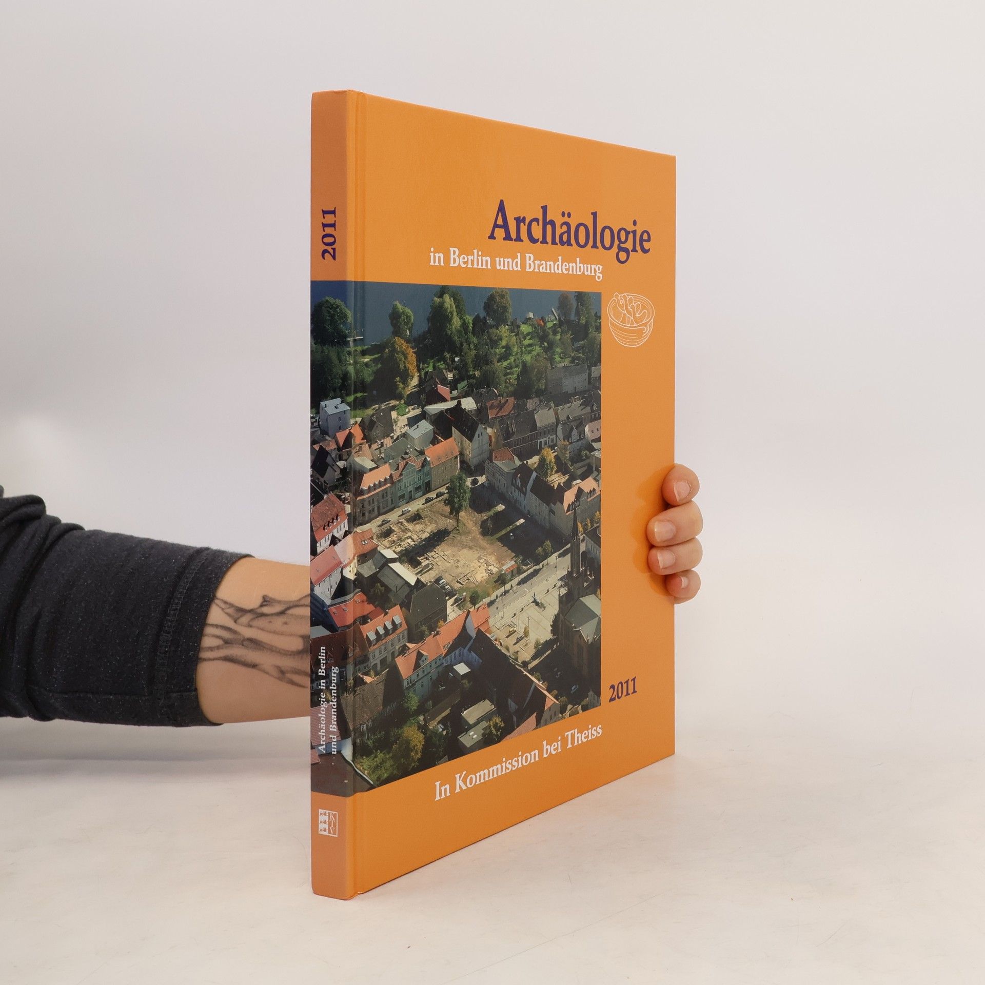 Autorenkollektiv Archäologie in Berlin und Brandenburg 2011