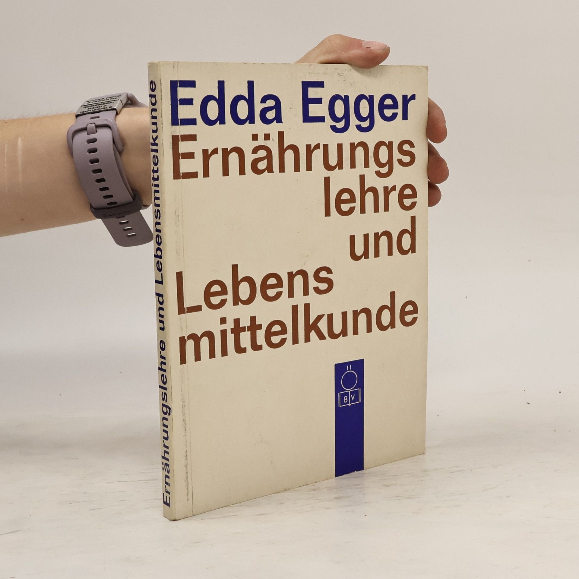 Edda Egger Ernährungslehre und Lebensmittelkunde