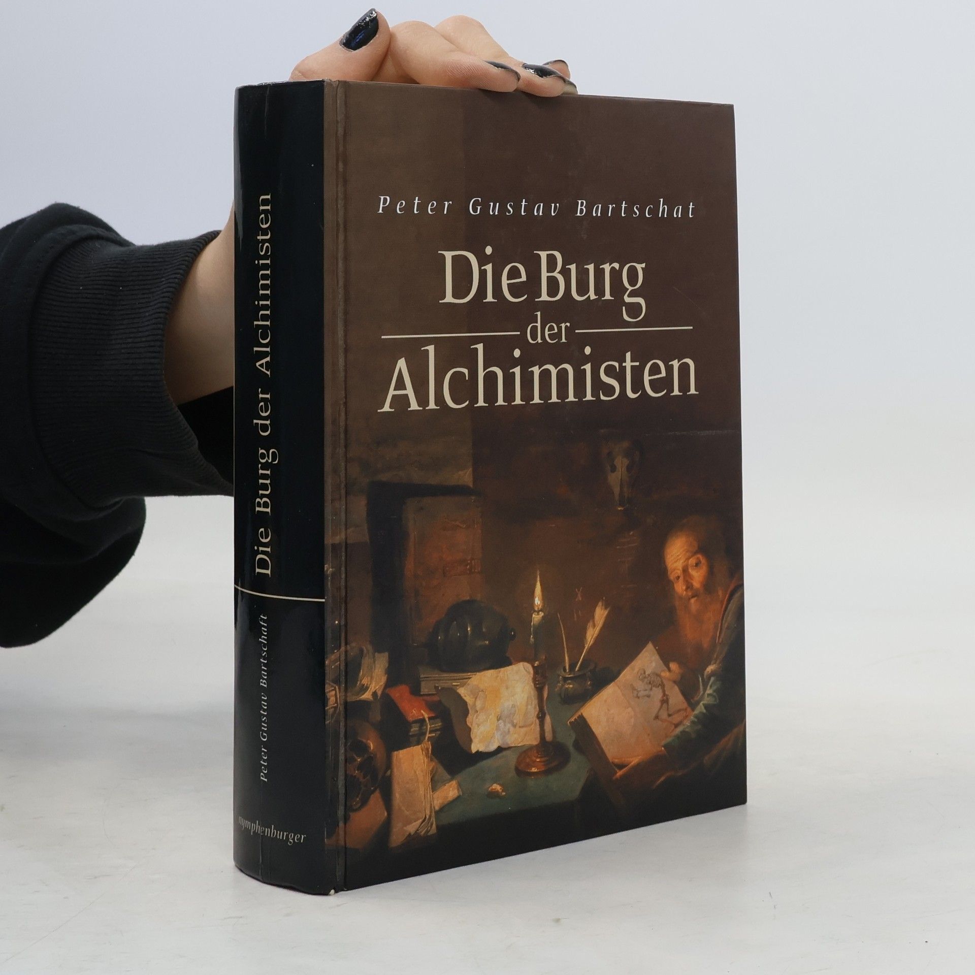Peter Gustav Bartschat Die Burg der Alchimisten