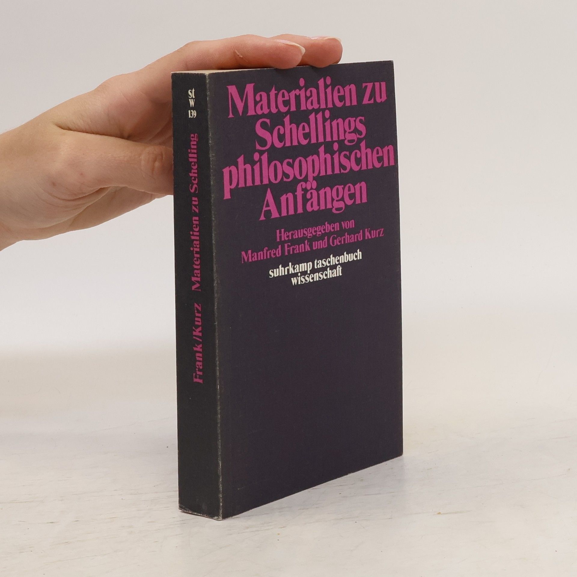 Manfred Frank Materialien zu Schellings philosophischen Anfängen