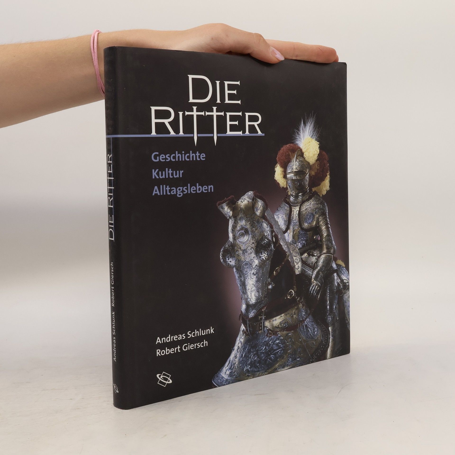 Andreas Schlunk Die Ritter
