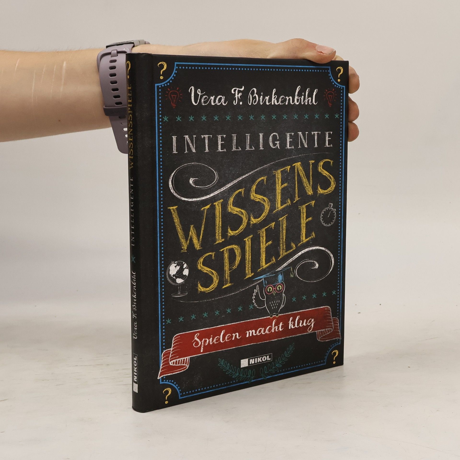 Věra Felicitas Birkenbihlová Intelligente Wissens-Spiele