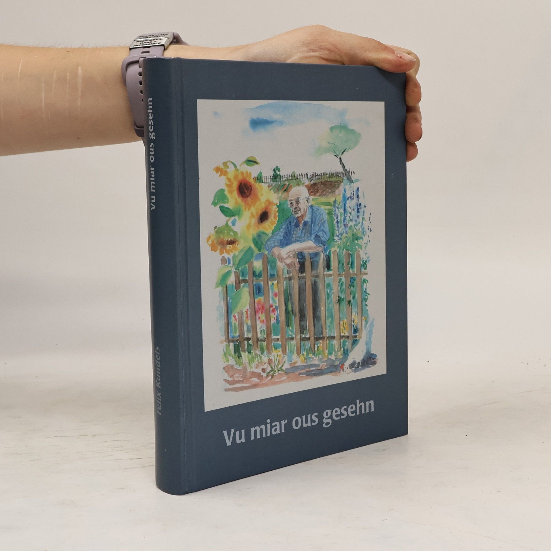 Felix Kandels Vu miar ous gesehn