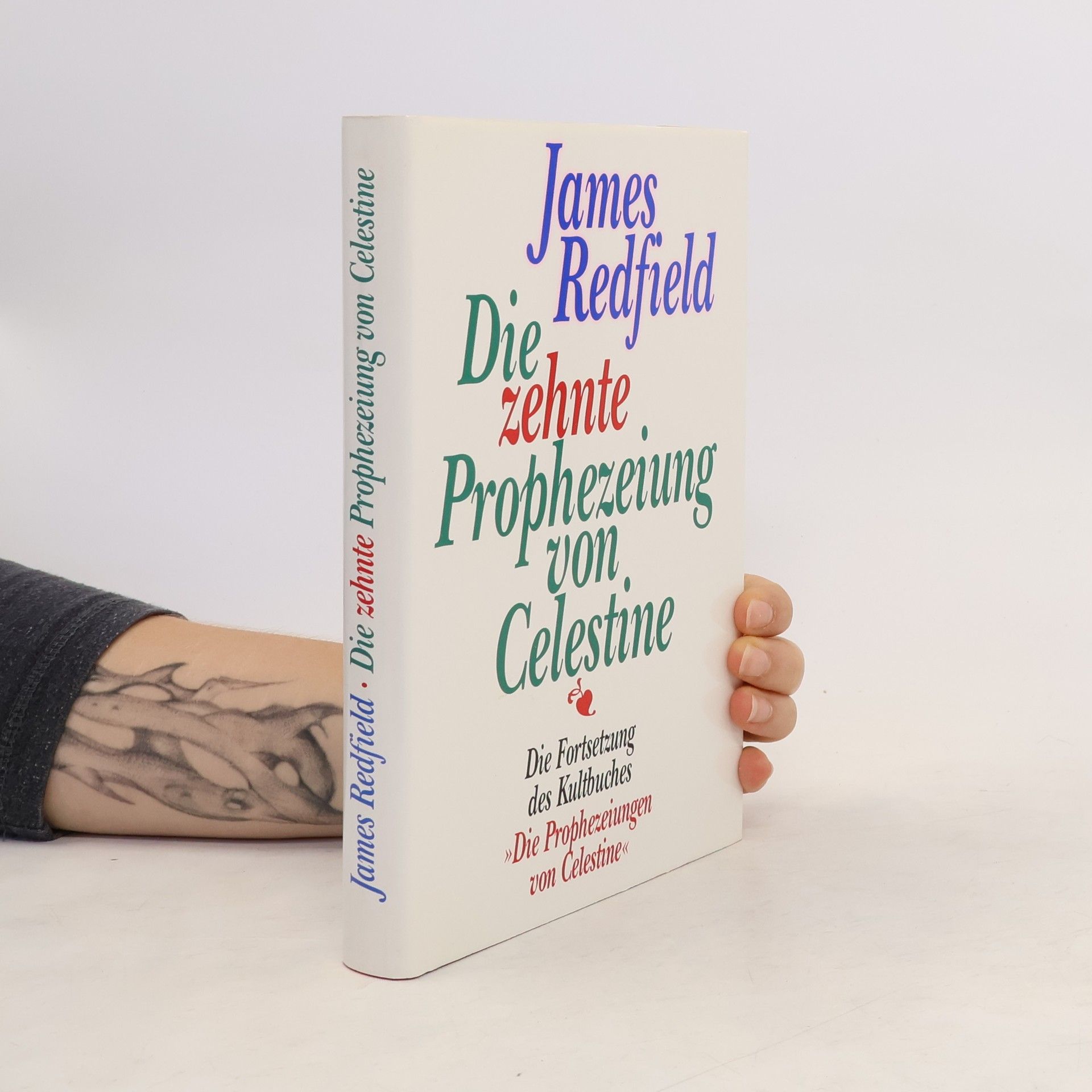 James Redfield Die zehnte Prophezeiung von Celestine