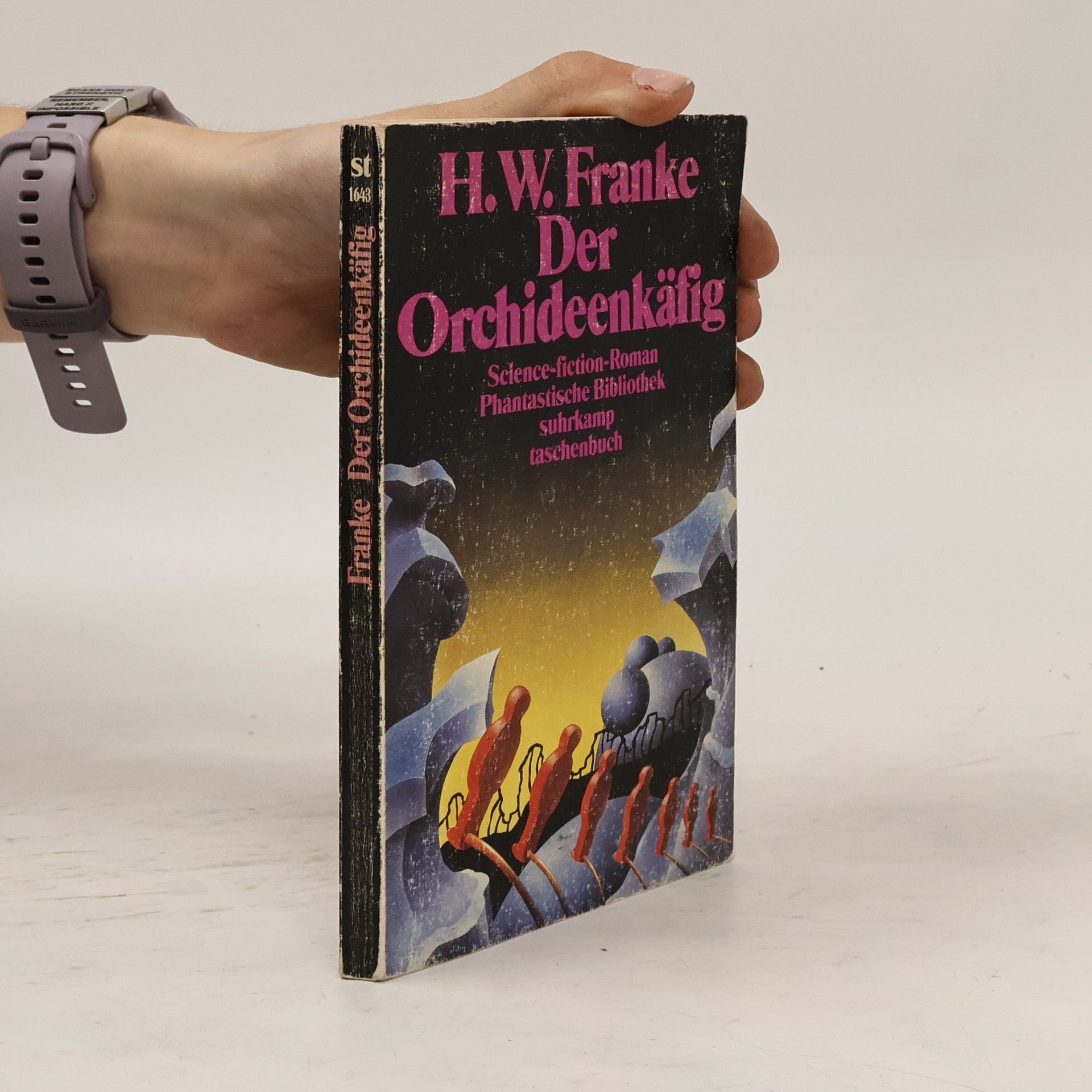 Herbert W. Franke Der Orchideenkäfig. Ein utopischer Roman