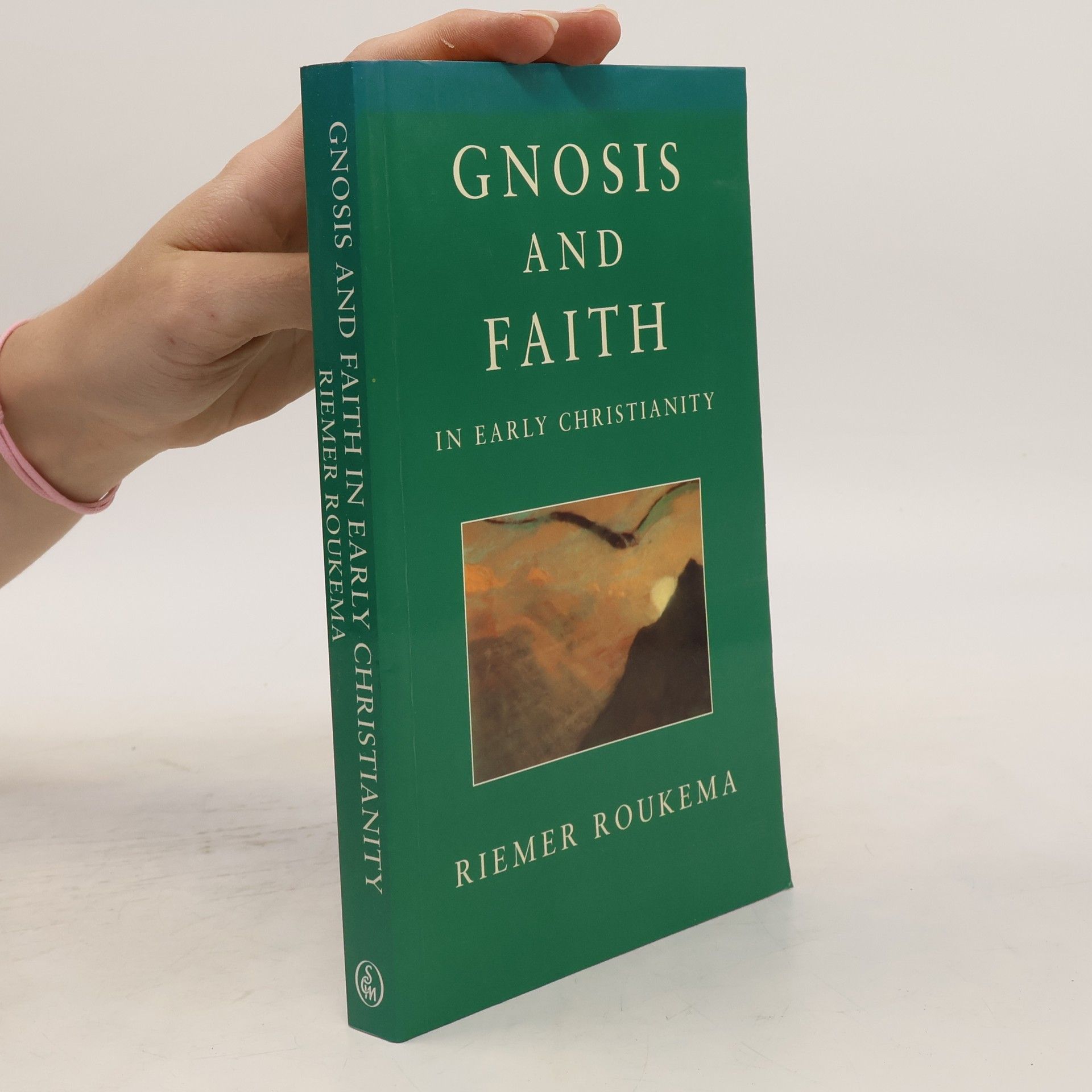 John Bowden Gnosis and Faith in Early Christianity