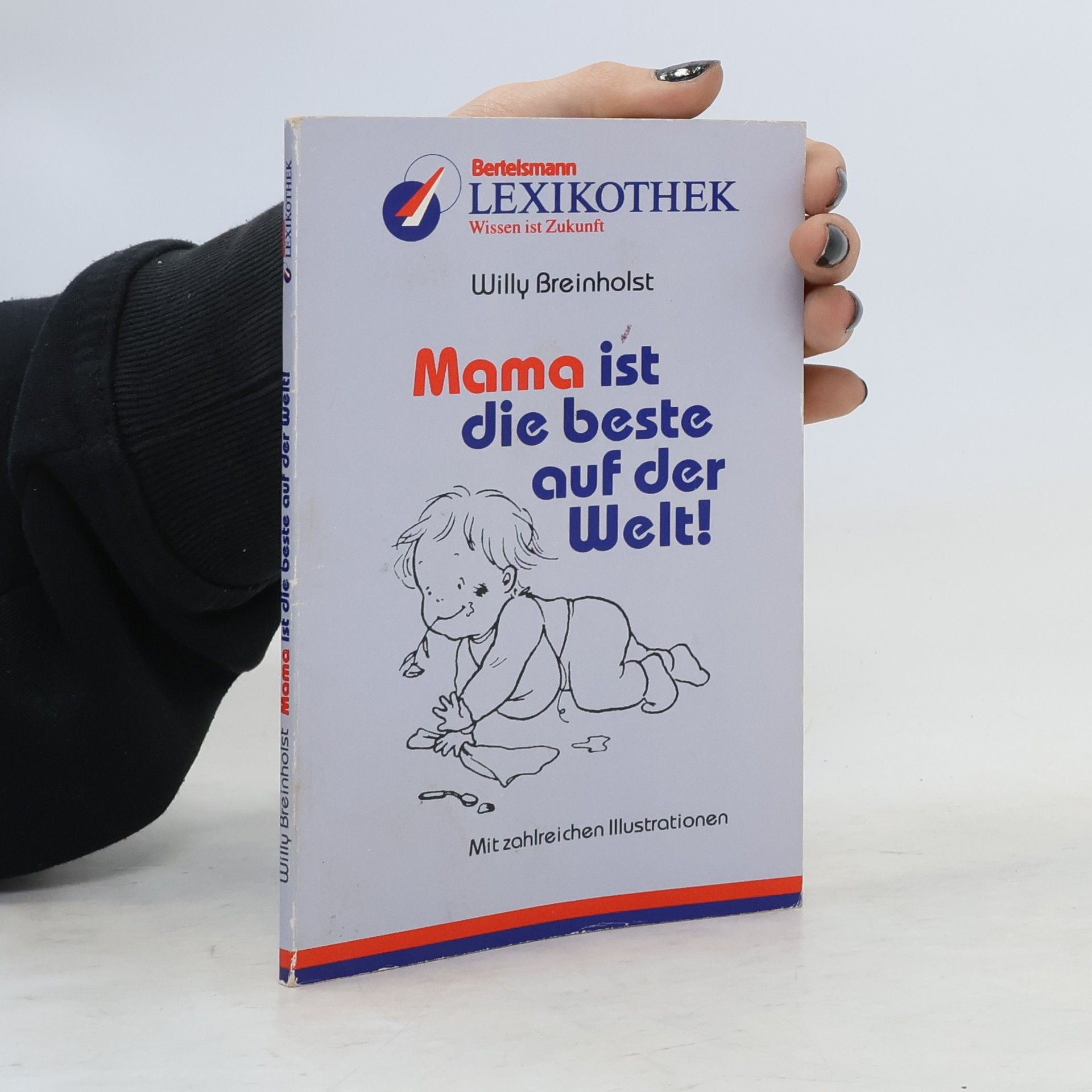 Willy Breinholst Mama ist die beste auf der Welt!
