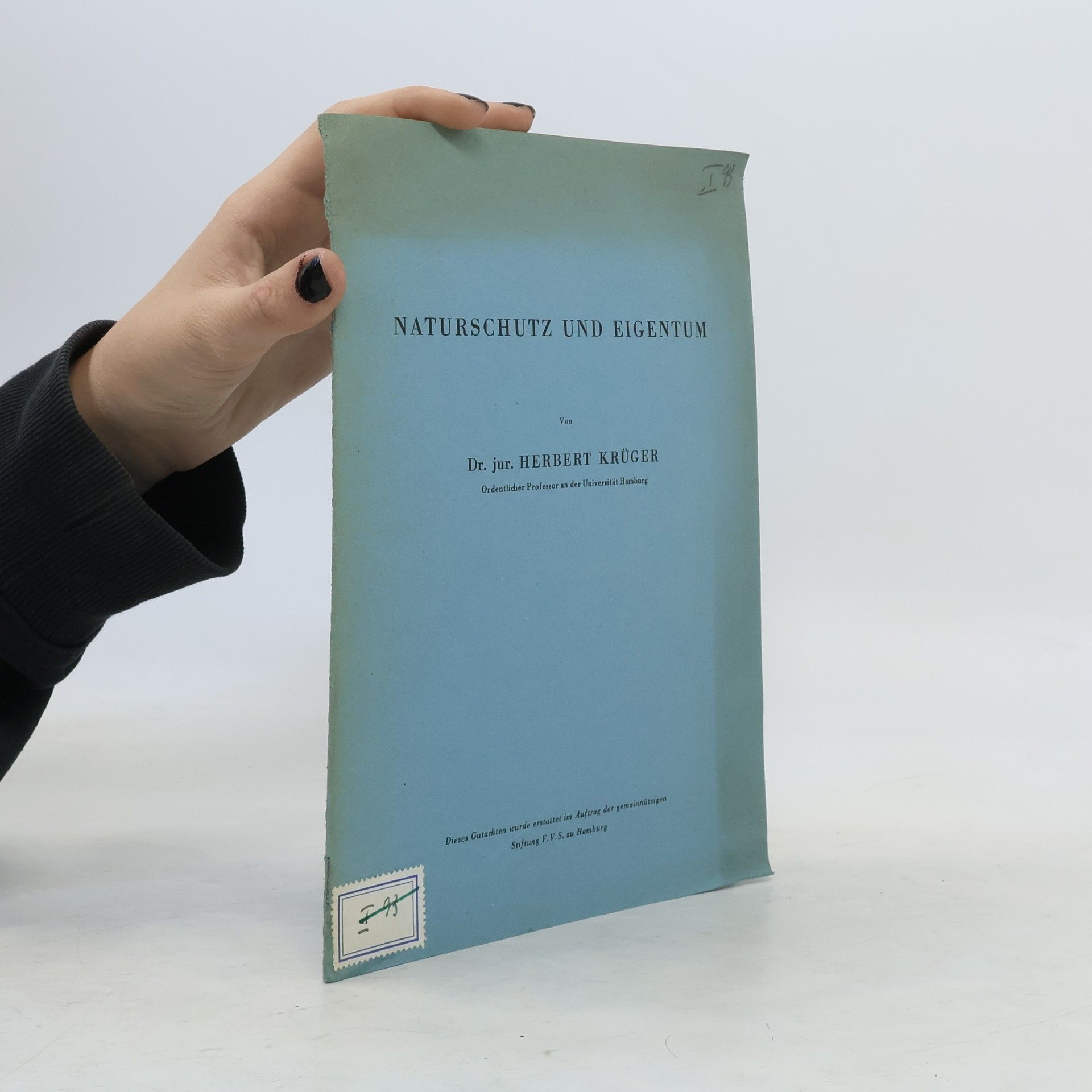Herbert Krüger Naturschutz und Eigentum