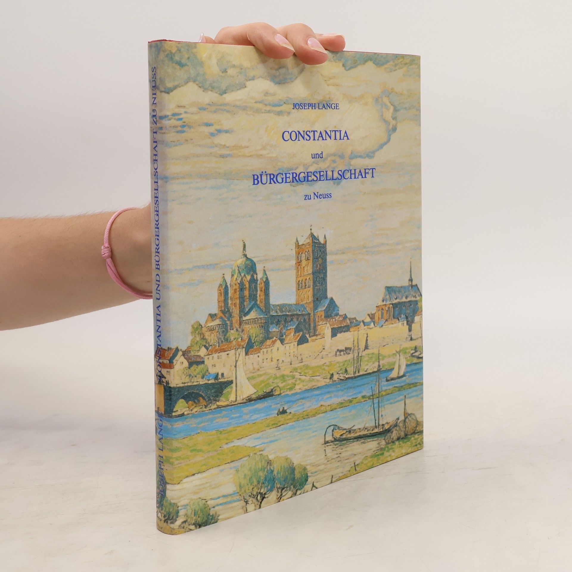 Various authors Constantia und Bürgergesellschaft zu Neuss