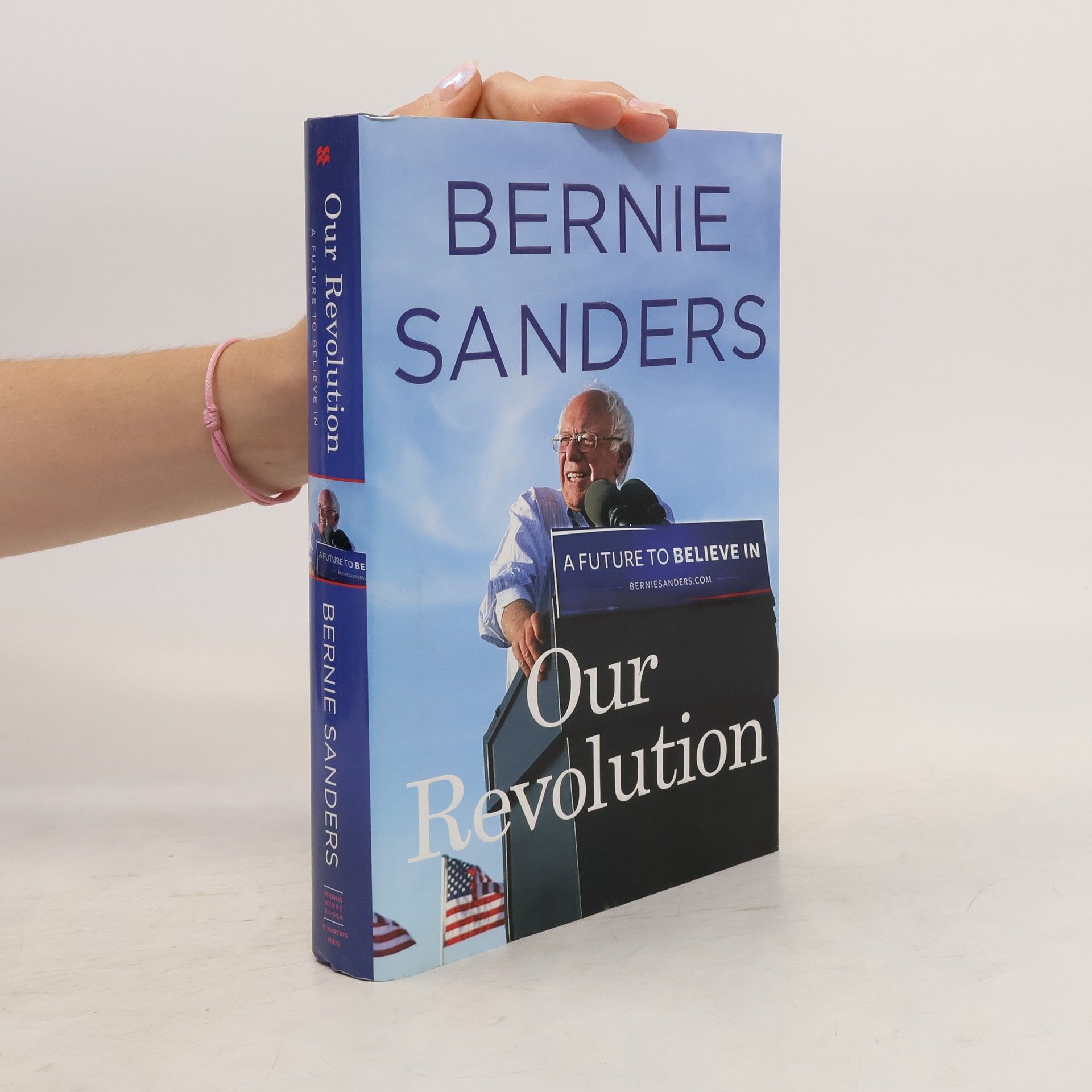 Bernard Sanders Our Revolution