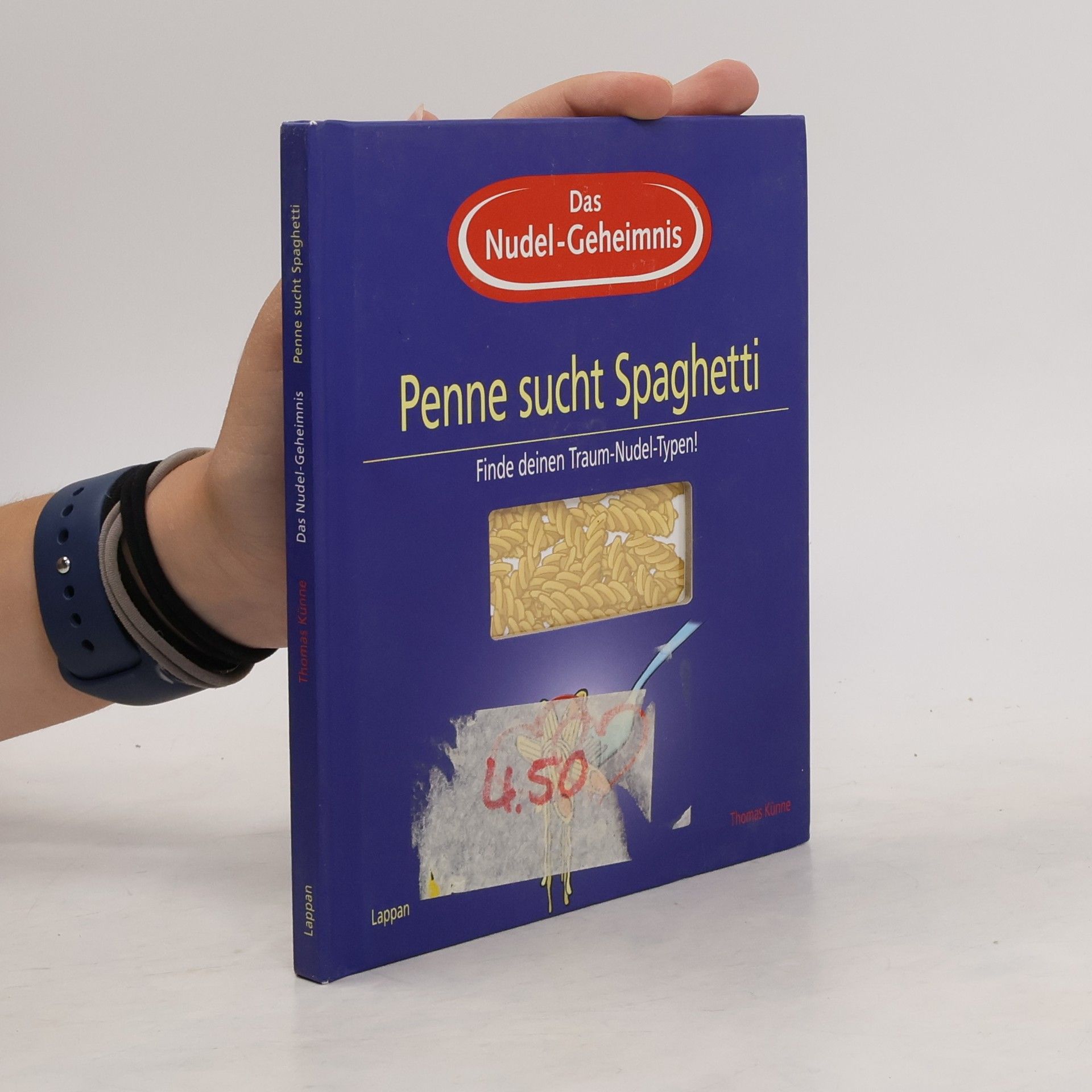 Thomas Künne Penne sucht Spaghetti