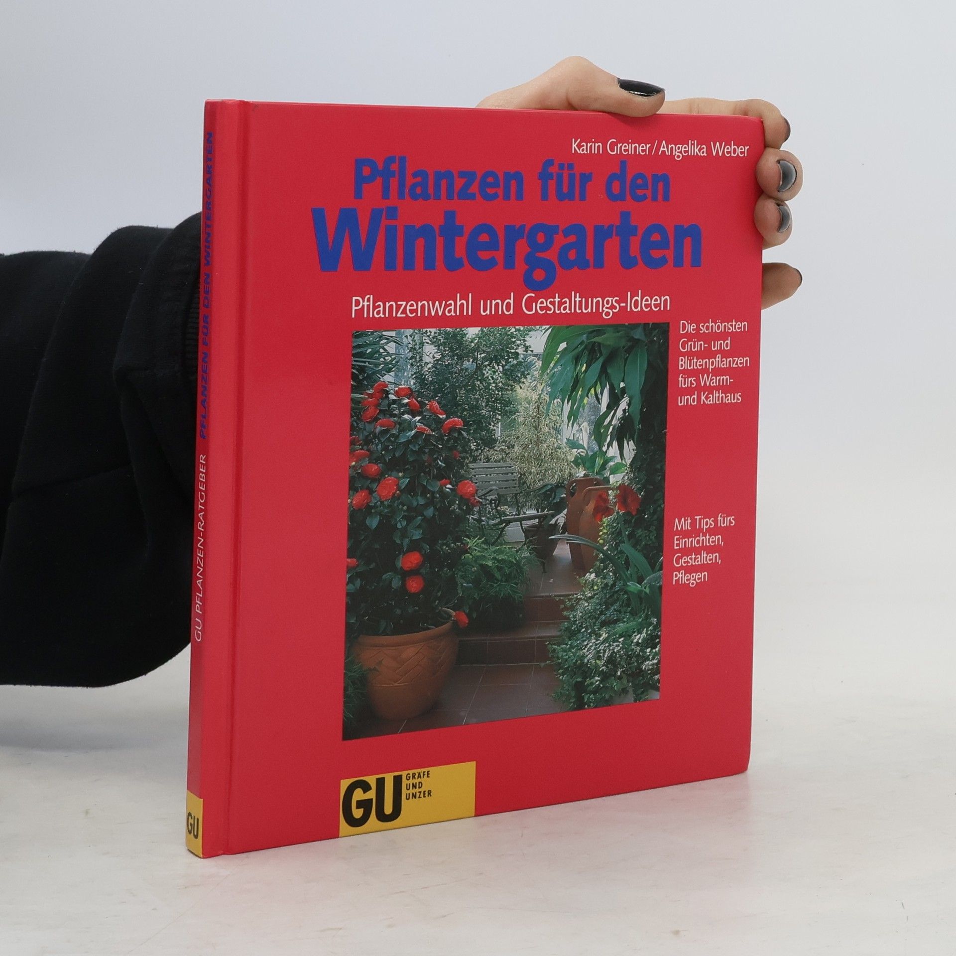 Karin Greiner Pflanzen für den Wintergarten.