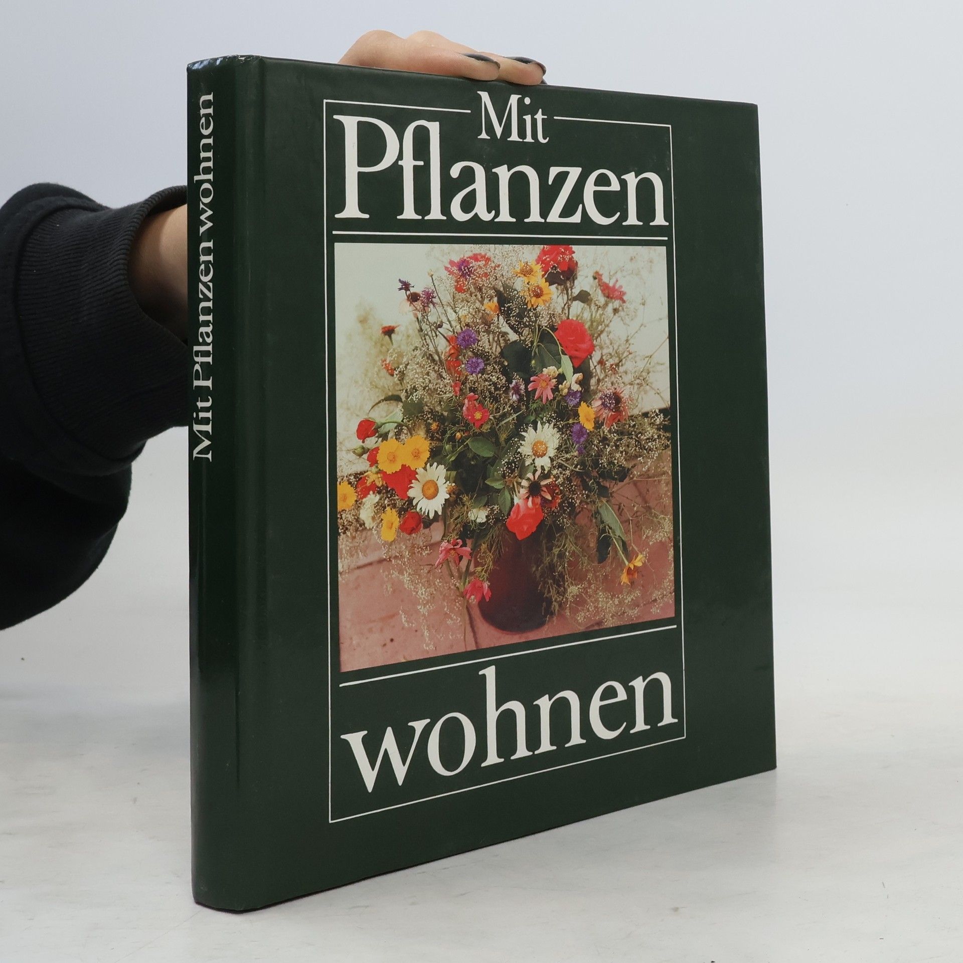 Elisabeth Manke Mit Pflanzen wohnen