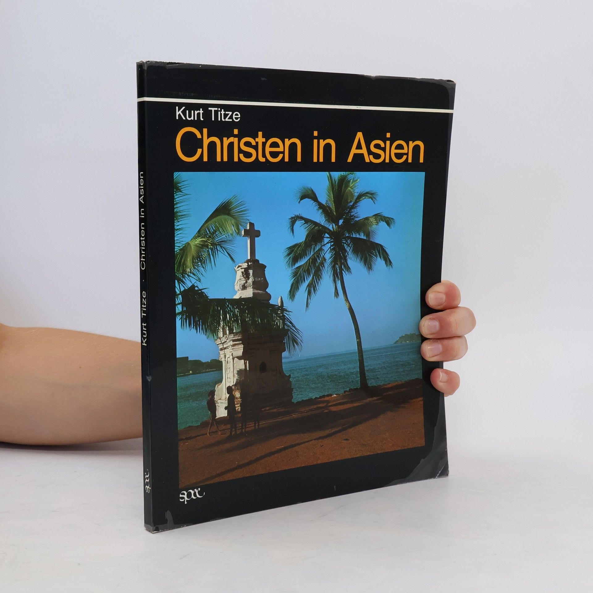 Kurt Titze Christen in Asien
