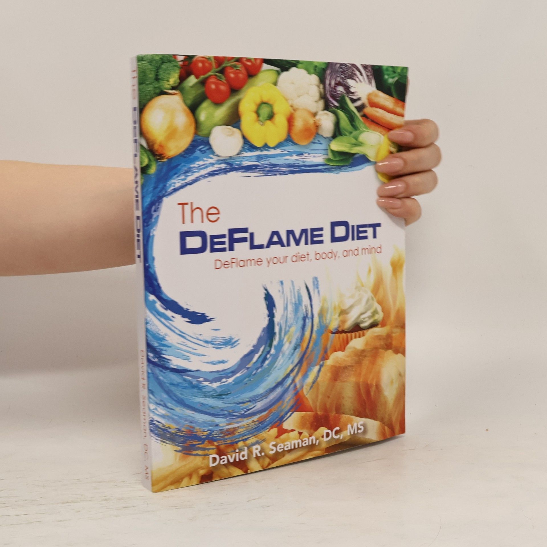 David R. Seaman The Deflame Diet