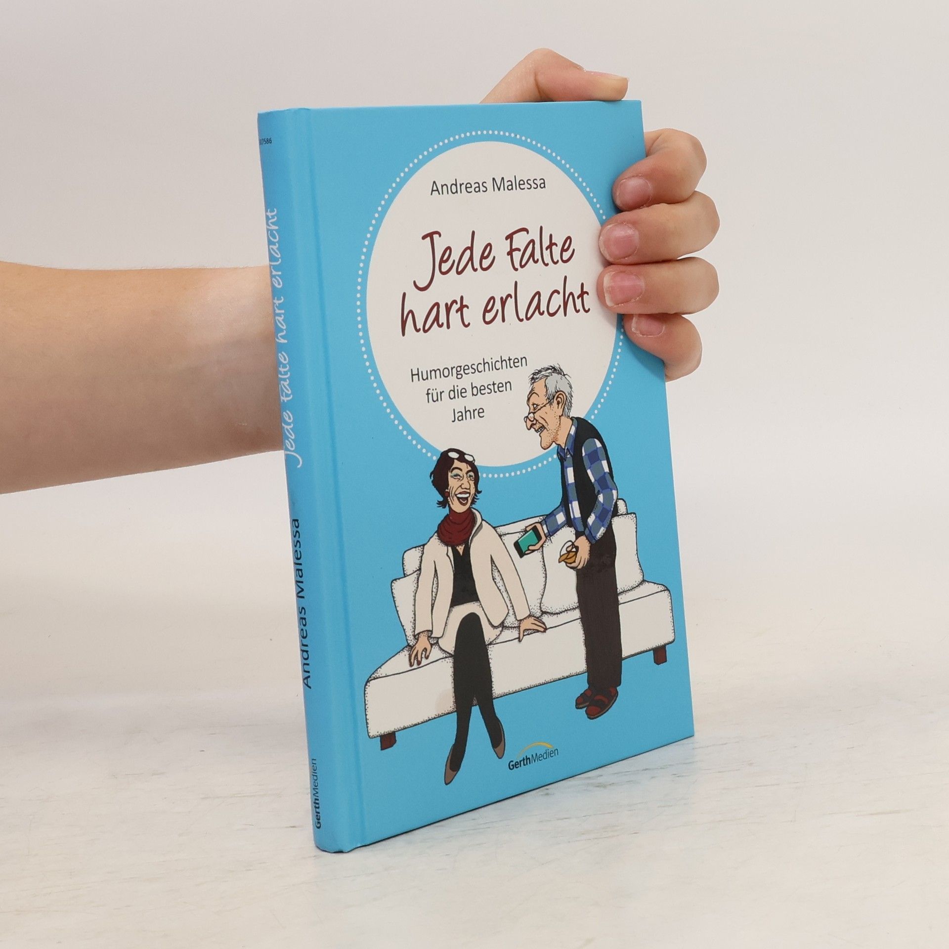 Andreas Malessa Jede Falte hart erlacht