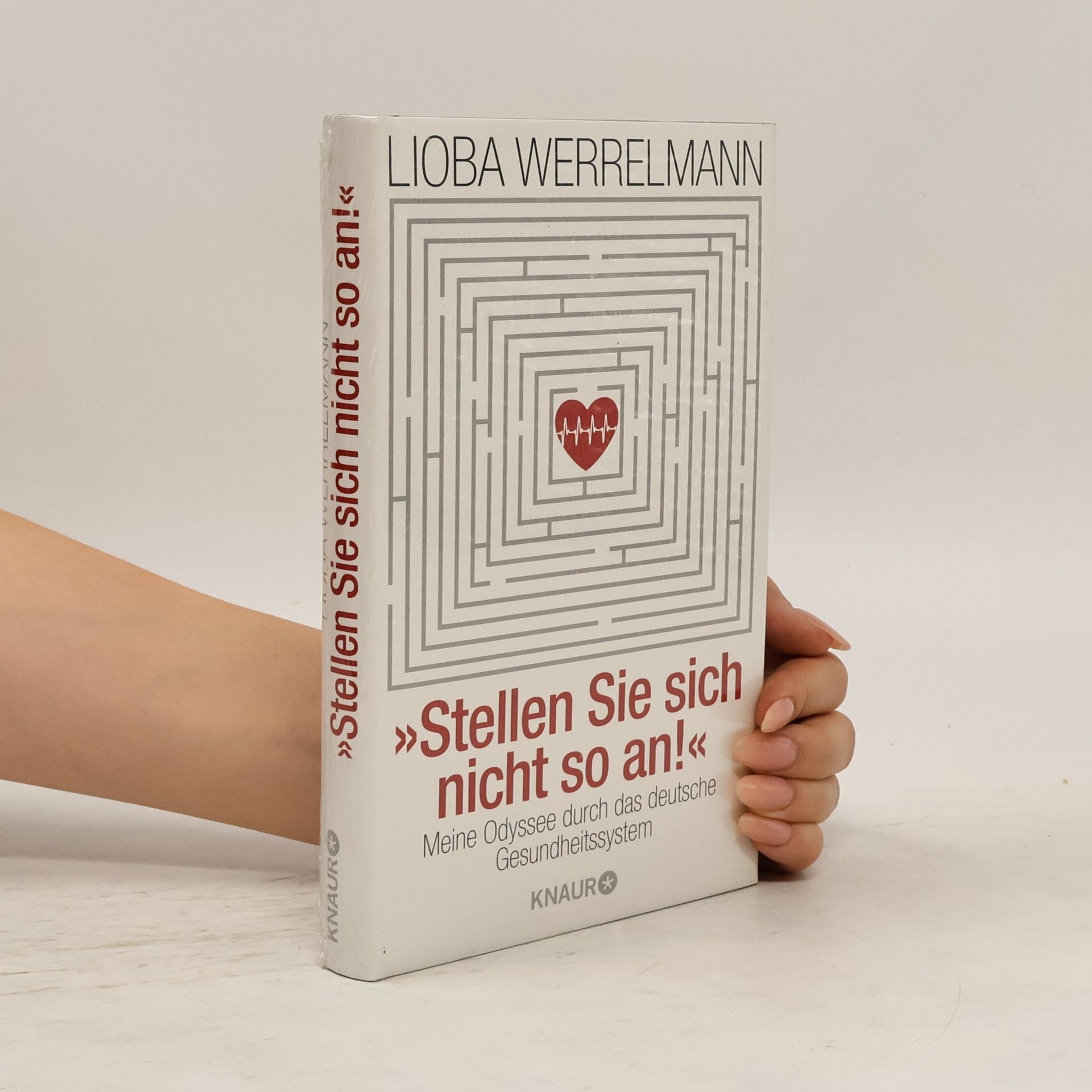 Lioba Werrelmann Stellen Sie sich nicht so an!
