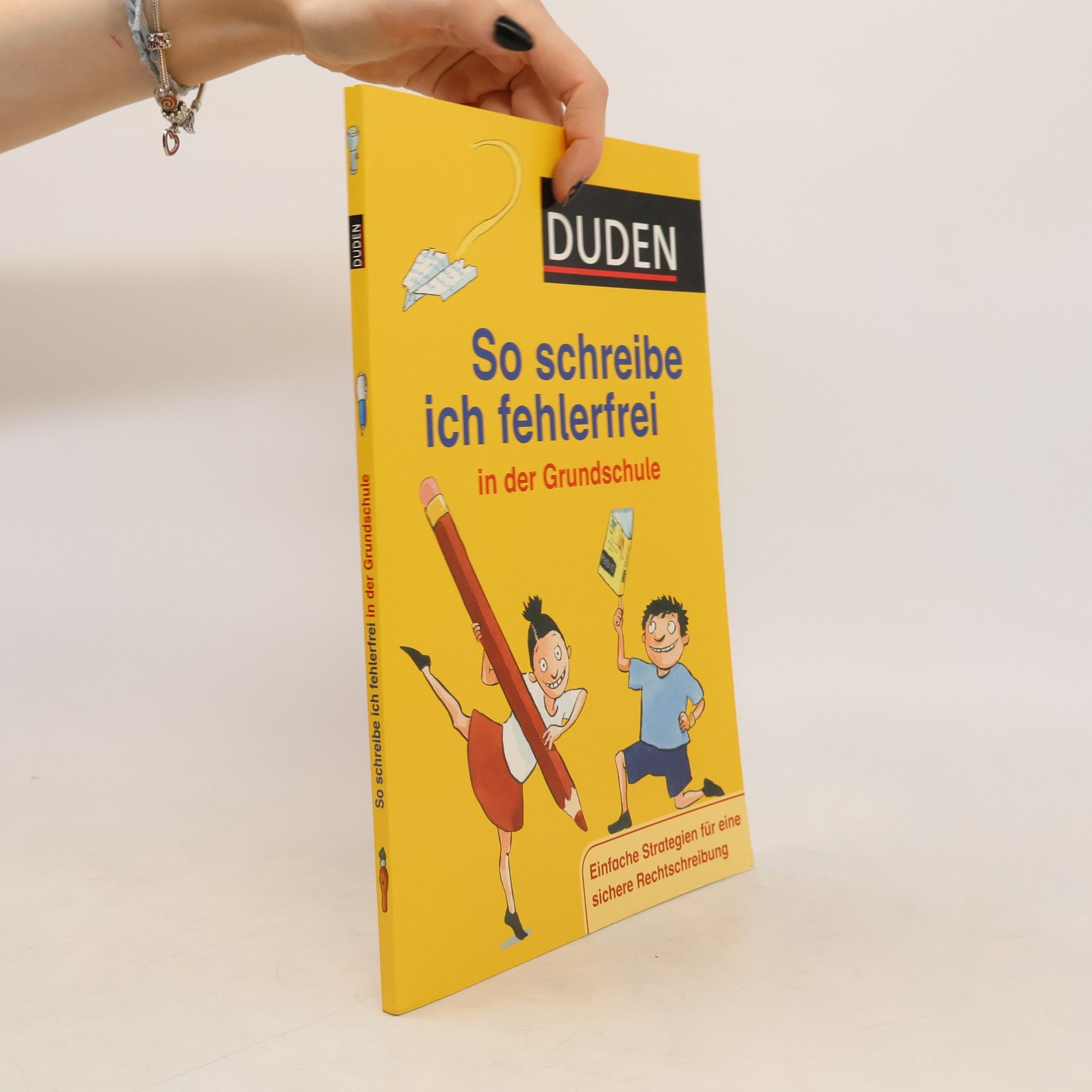 Ulrike Holzwarth Duden. So schreibe ich fehlerfrei in der Grundschule