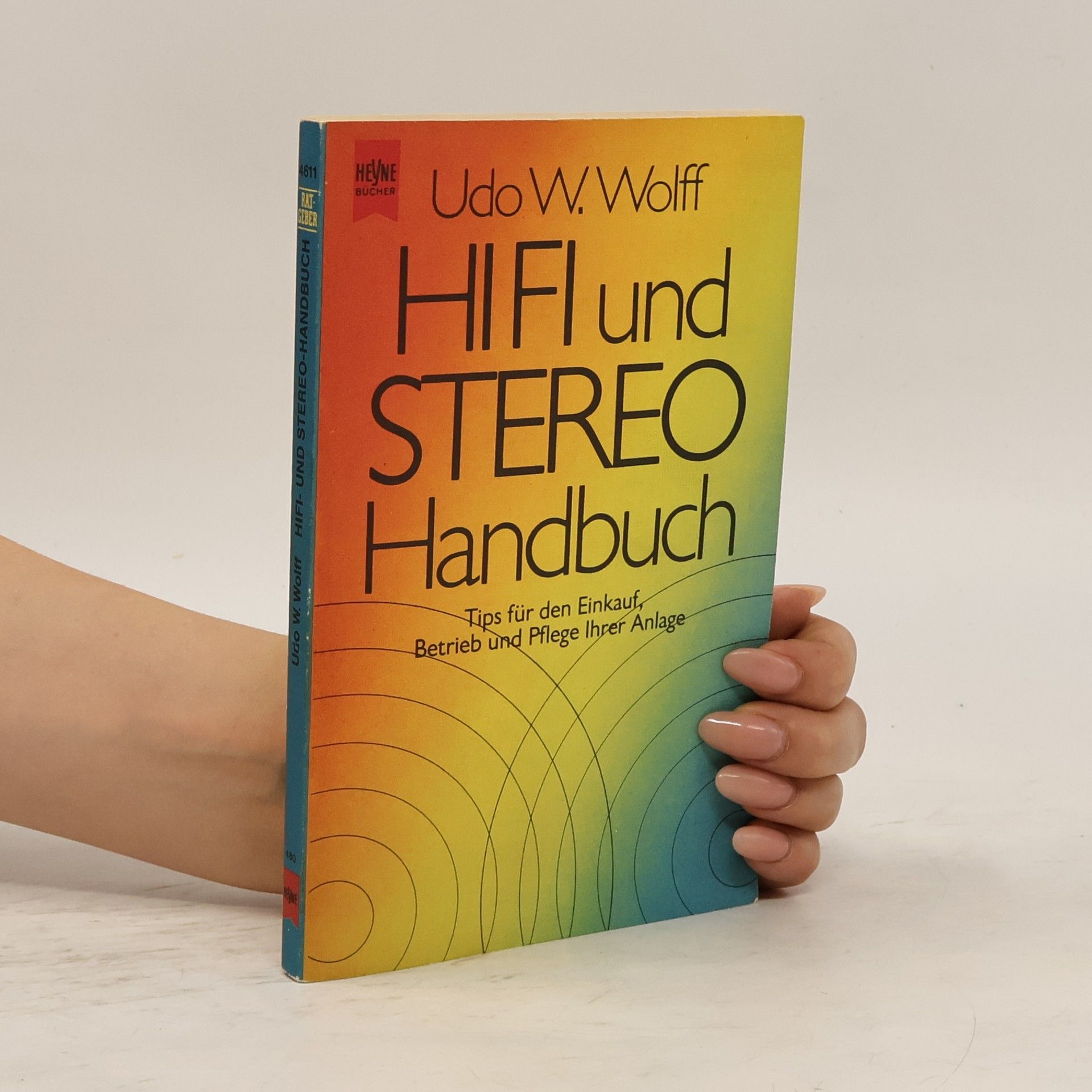 Udo W. Wolff Hi-Fi- und Stereo-Handbuch
