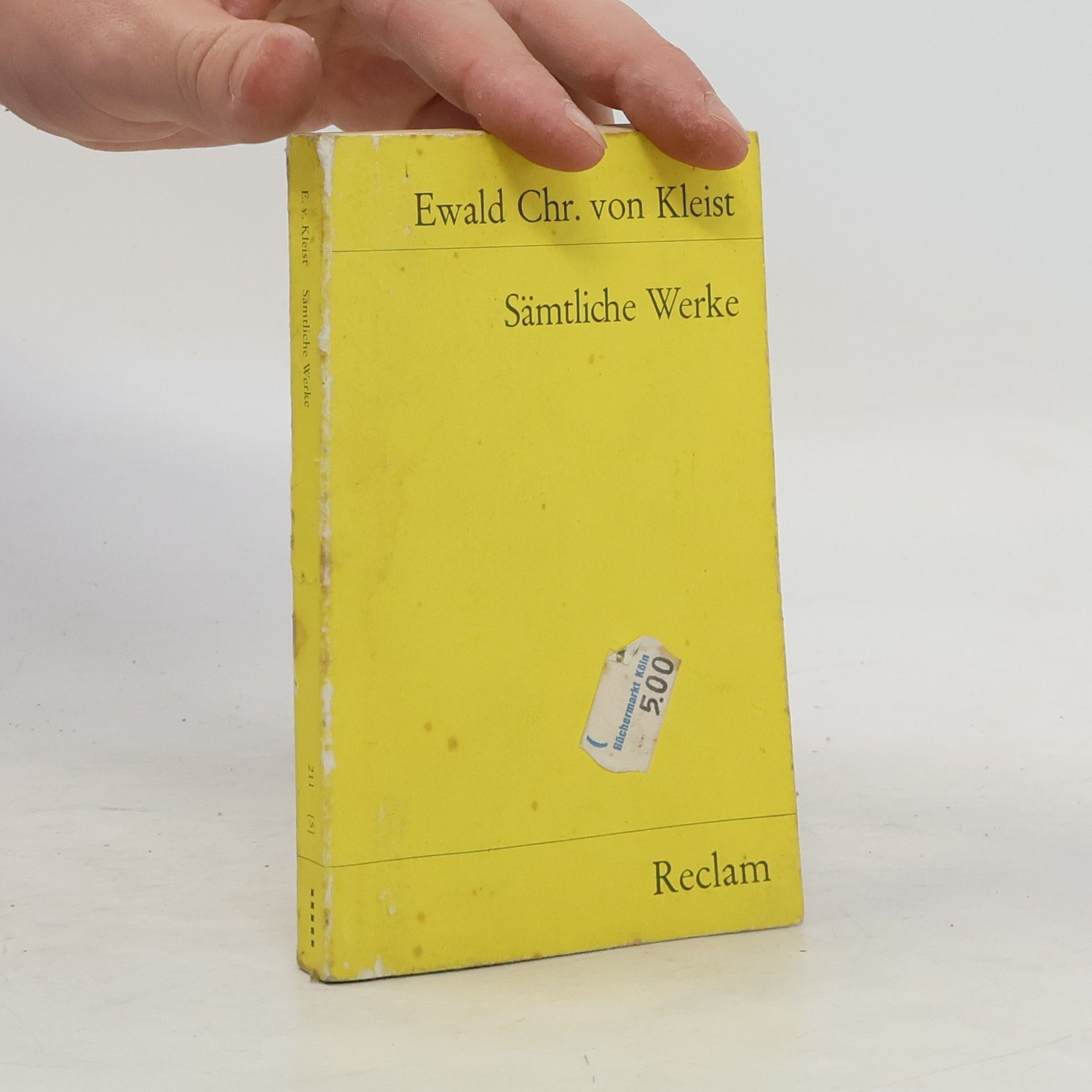 Ewald Christian Von Kleist Sämtliche Werke.