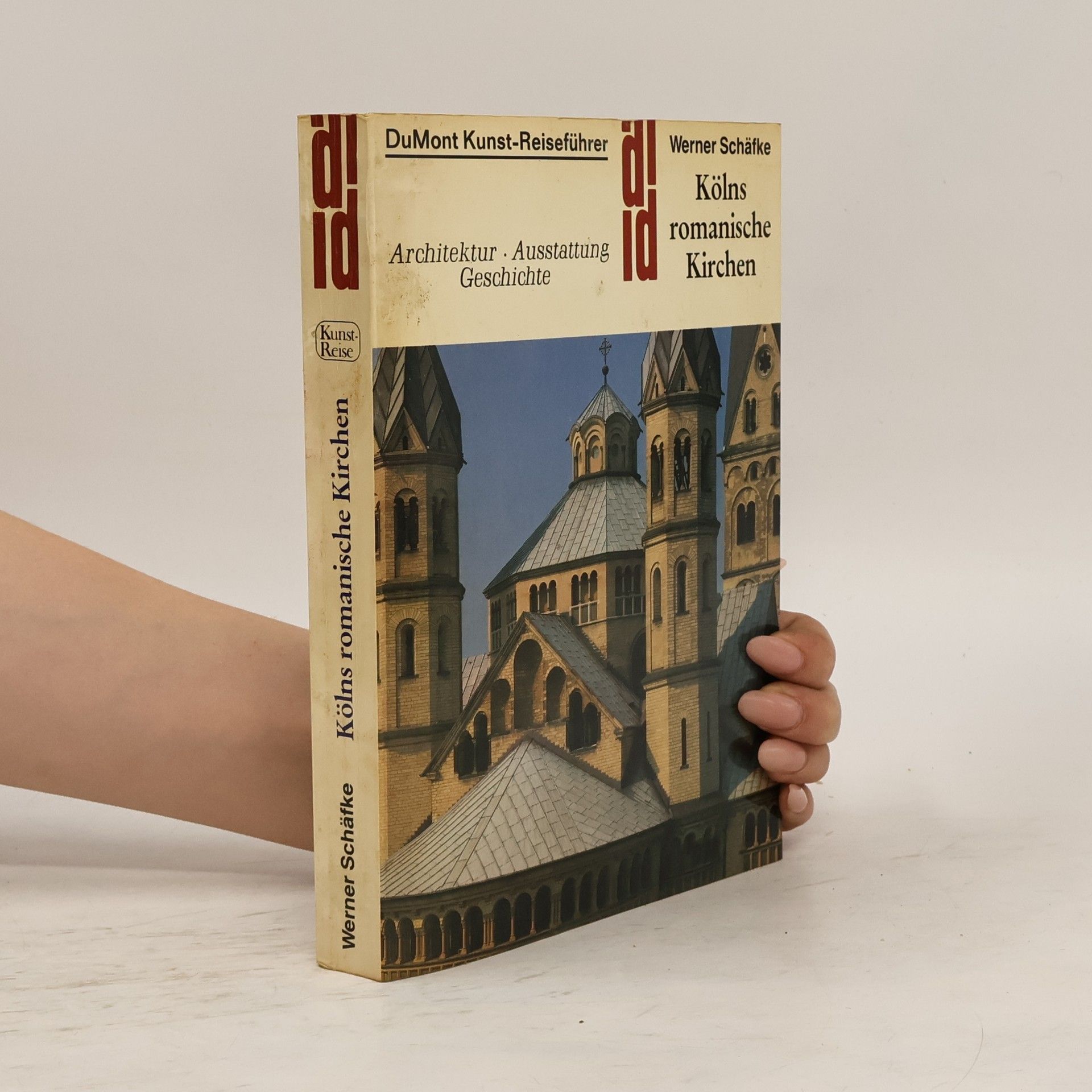 Werner Schäfke Kölns romanische Kirchen