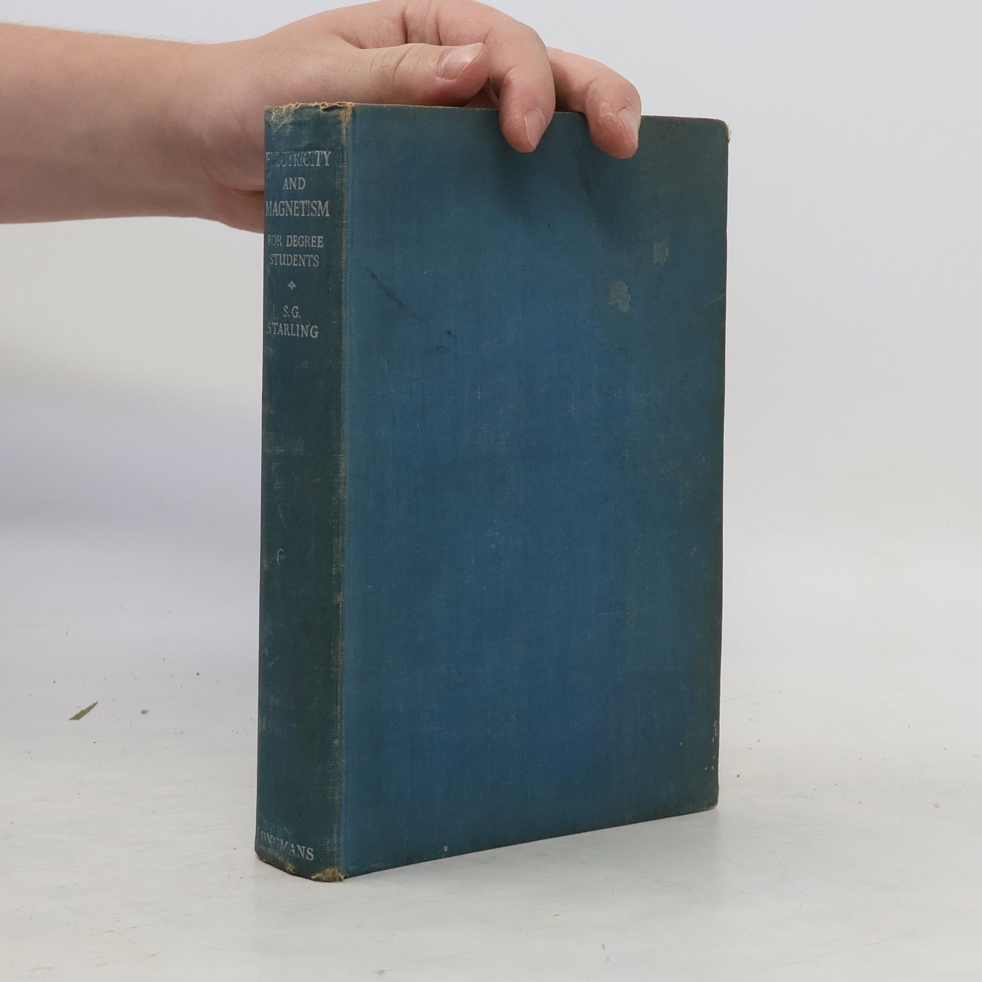 Sydney G. Starling Electricity and Magnetism