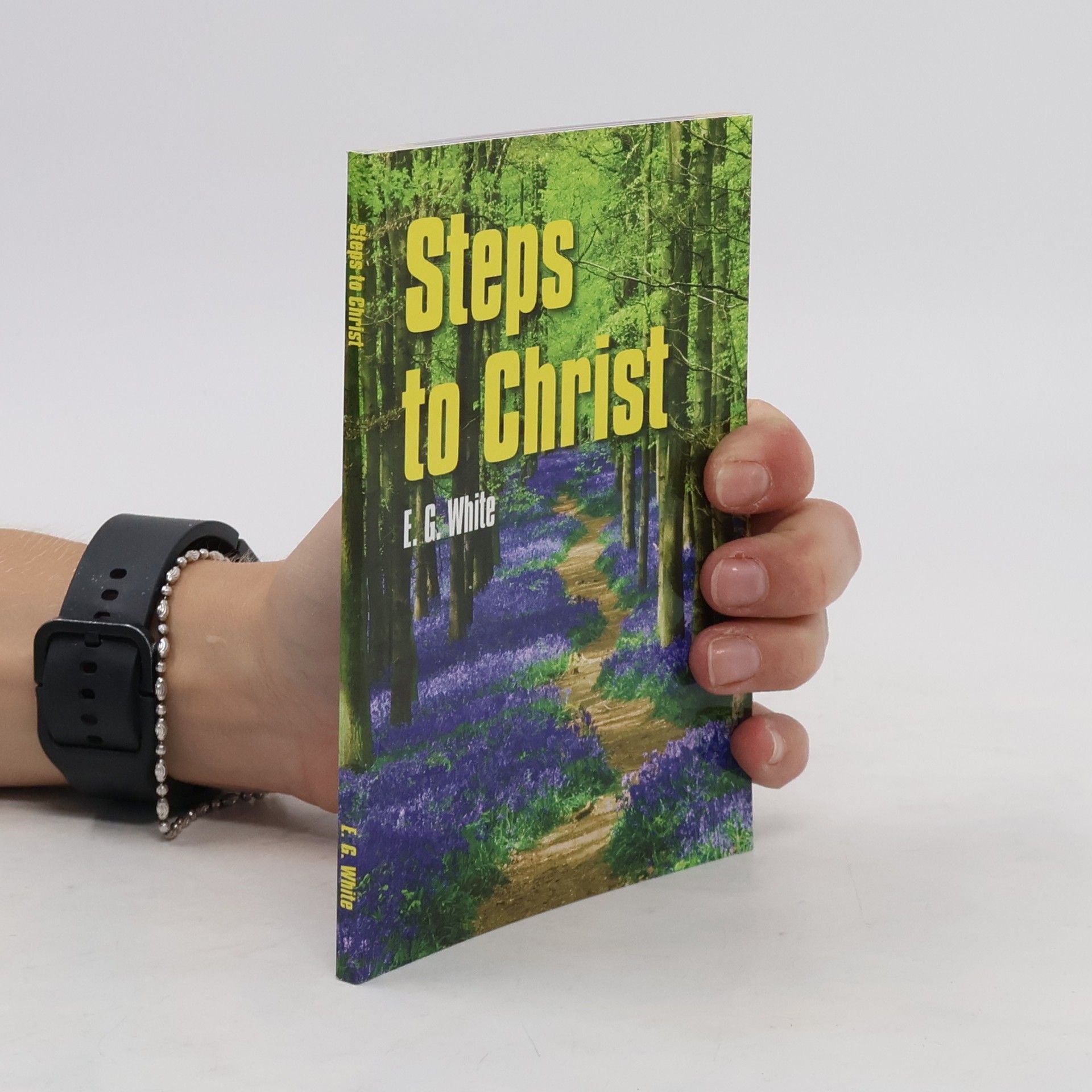 Ellen G. White Steps to Christ