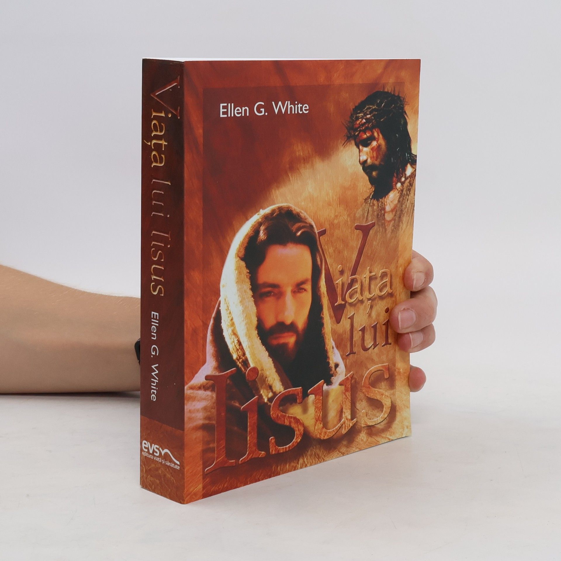 Ellen G. White Viaţa lui Iisus