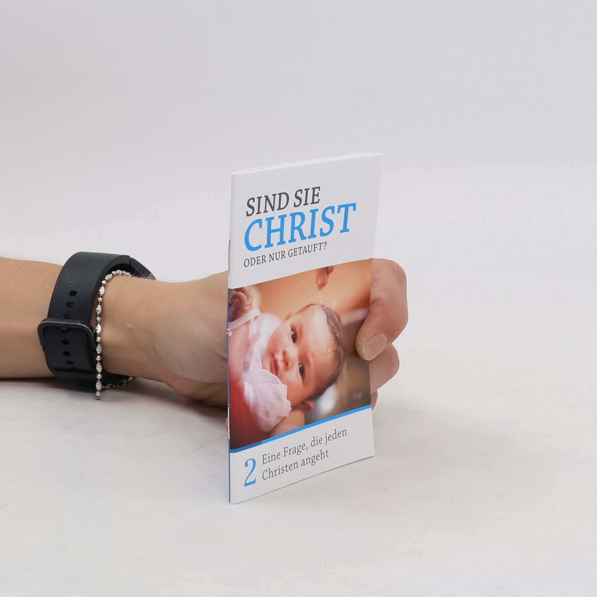 Siegfried Wittwer Sind sie Christ oder nur getauft? 2