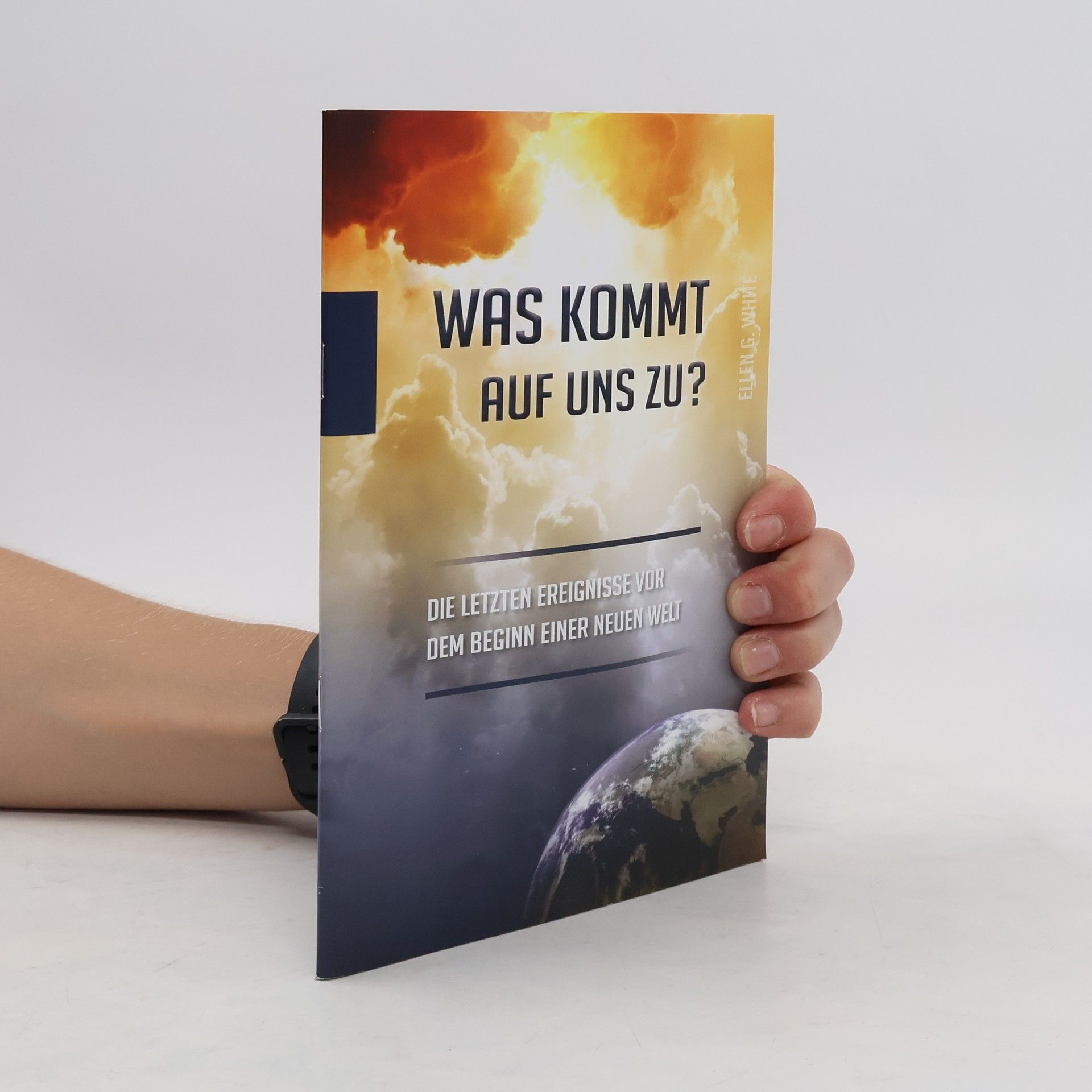 Ellen G. White Was kommt auf uns zu?