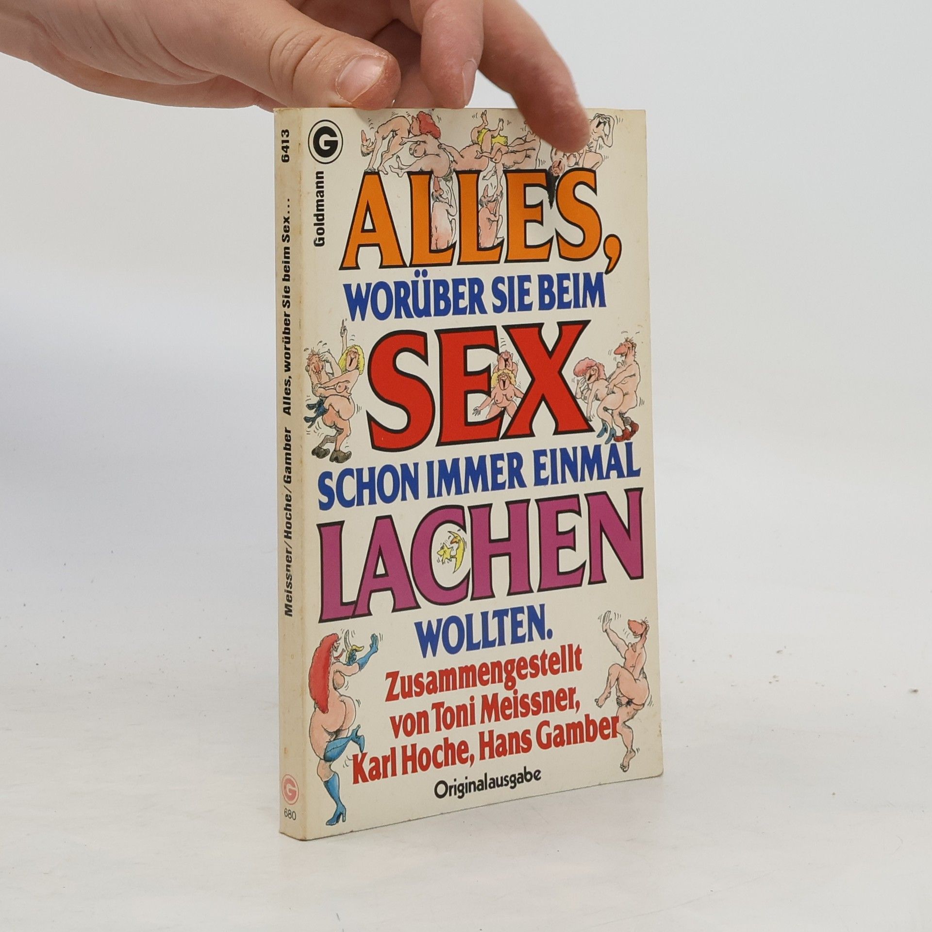 Toni Meissner Alles, worüber Sie beim Sex schon immer einmal lachen wollten