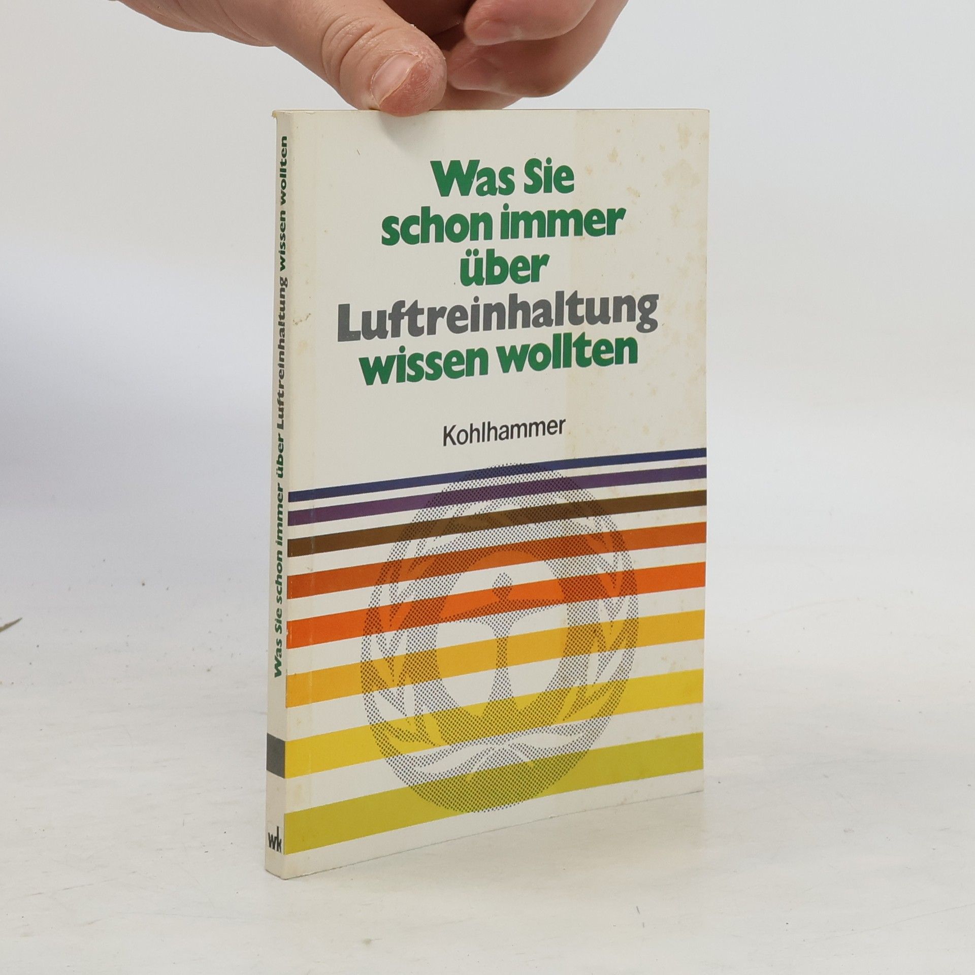 kolektiv Was Sie schon immer über Luftreinhaltung wissen wollten