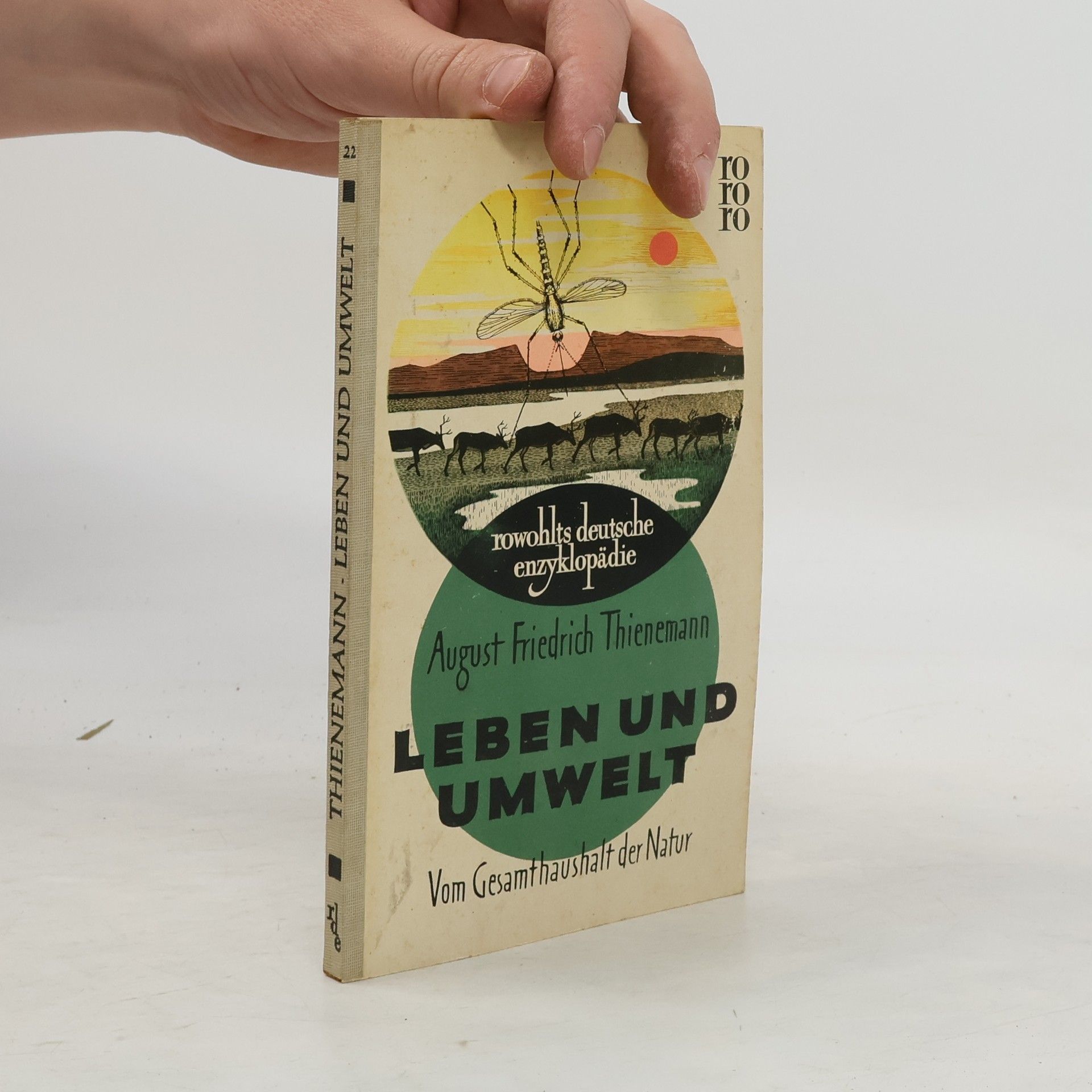 August Thienemann Leben und Umwelt. Vom Gesamthaushalt der Natur 22