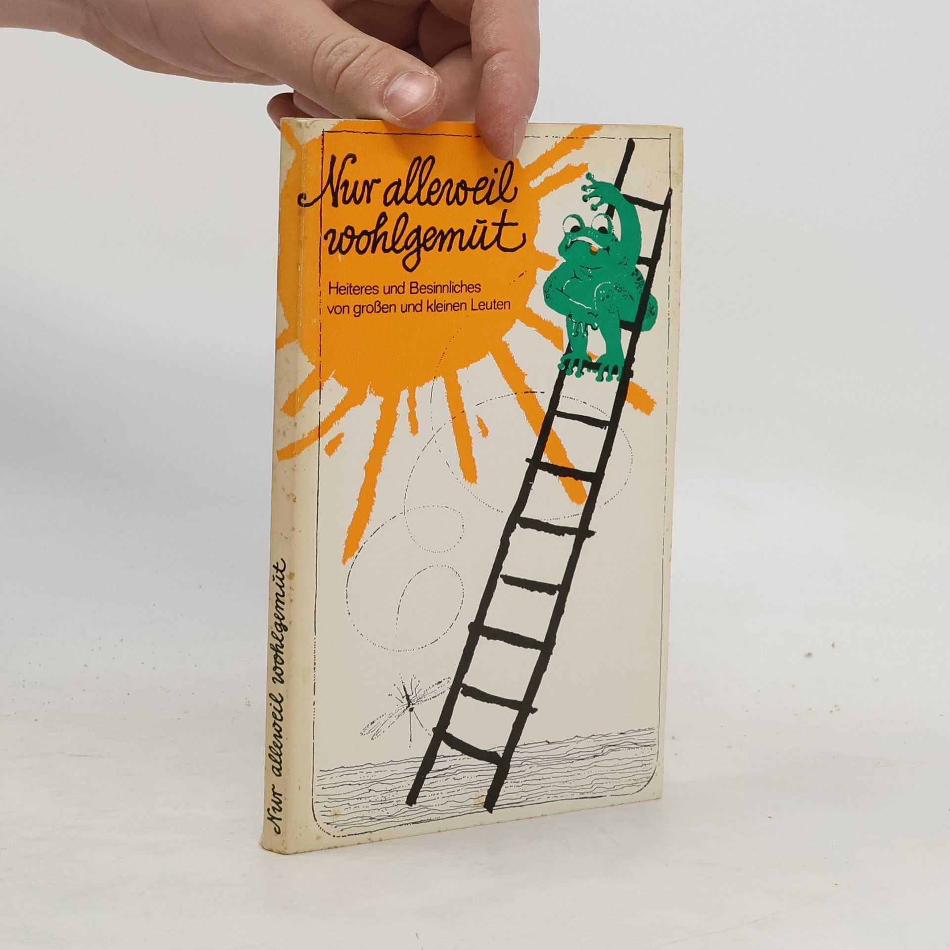 Collectif d'auteurs Nur alleweil wohlgemut