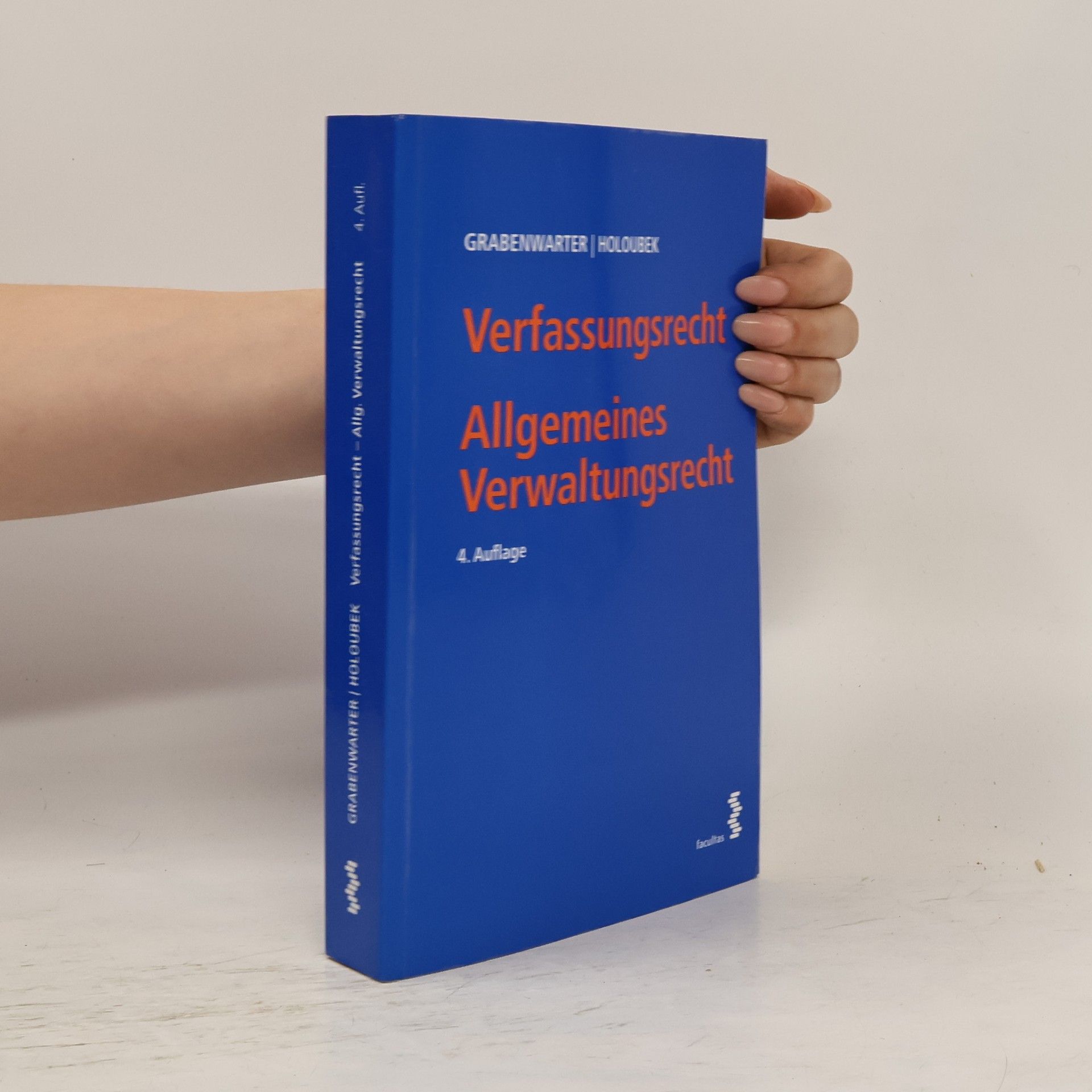 Christoph Grabenwarter Verfassungsrecht - Allgemeines Verwaltungsrecht