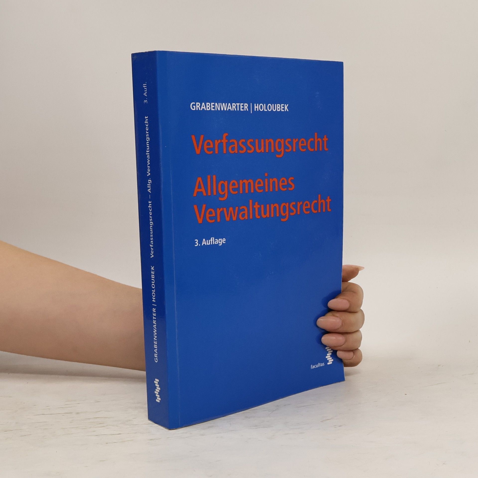 Christoph Grabenwarter Verfassungsrecht. Allgemeines Verwaltungsrecht
