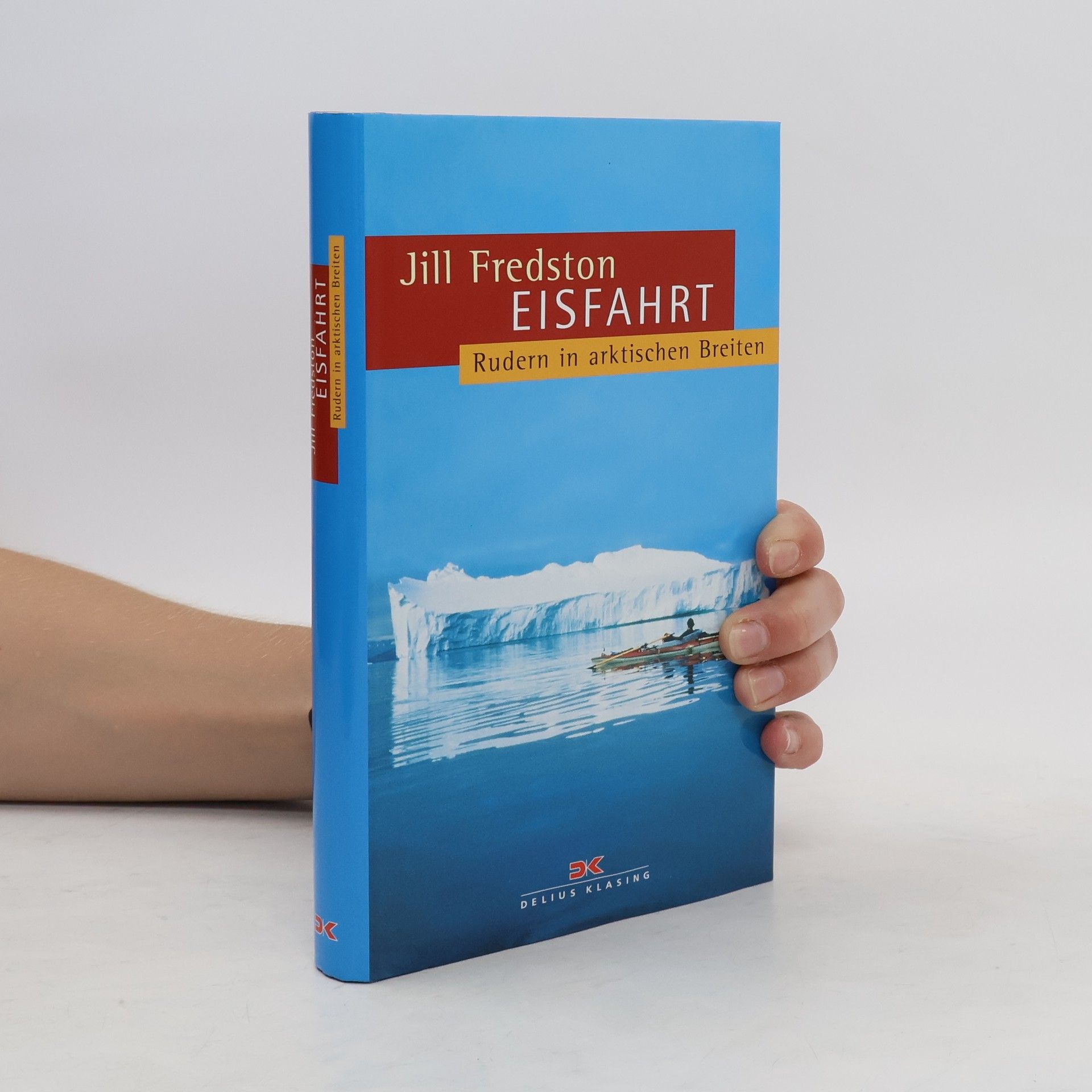 Jill Fredston Eisfahrt