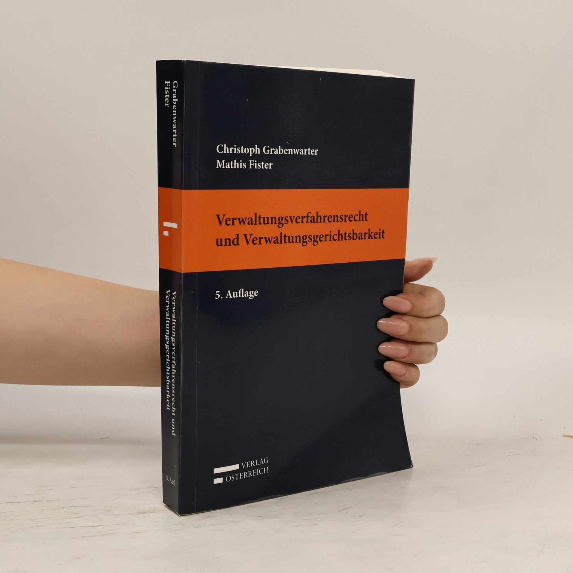 Christoph Grabenwarter Verwaltungsverfahrensrecht und Verwaltungsgerichtsbarkeit